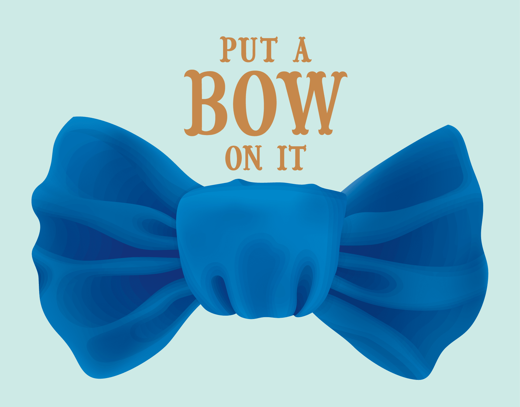 Put a Bow on It Blue