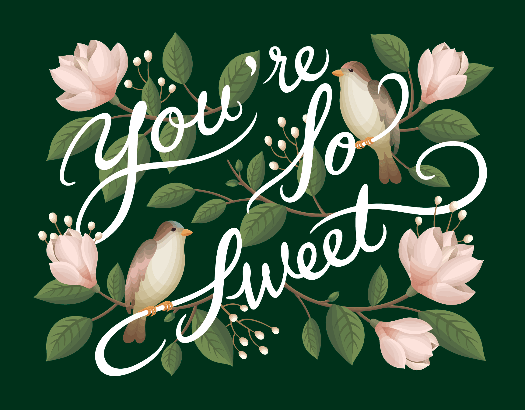 You're So Sweet