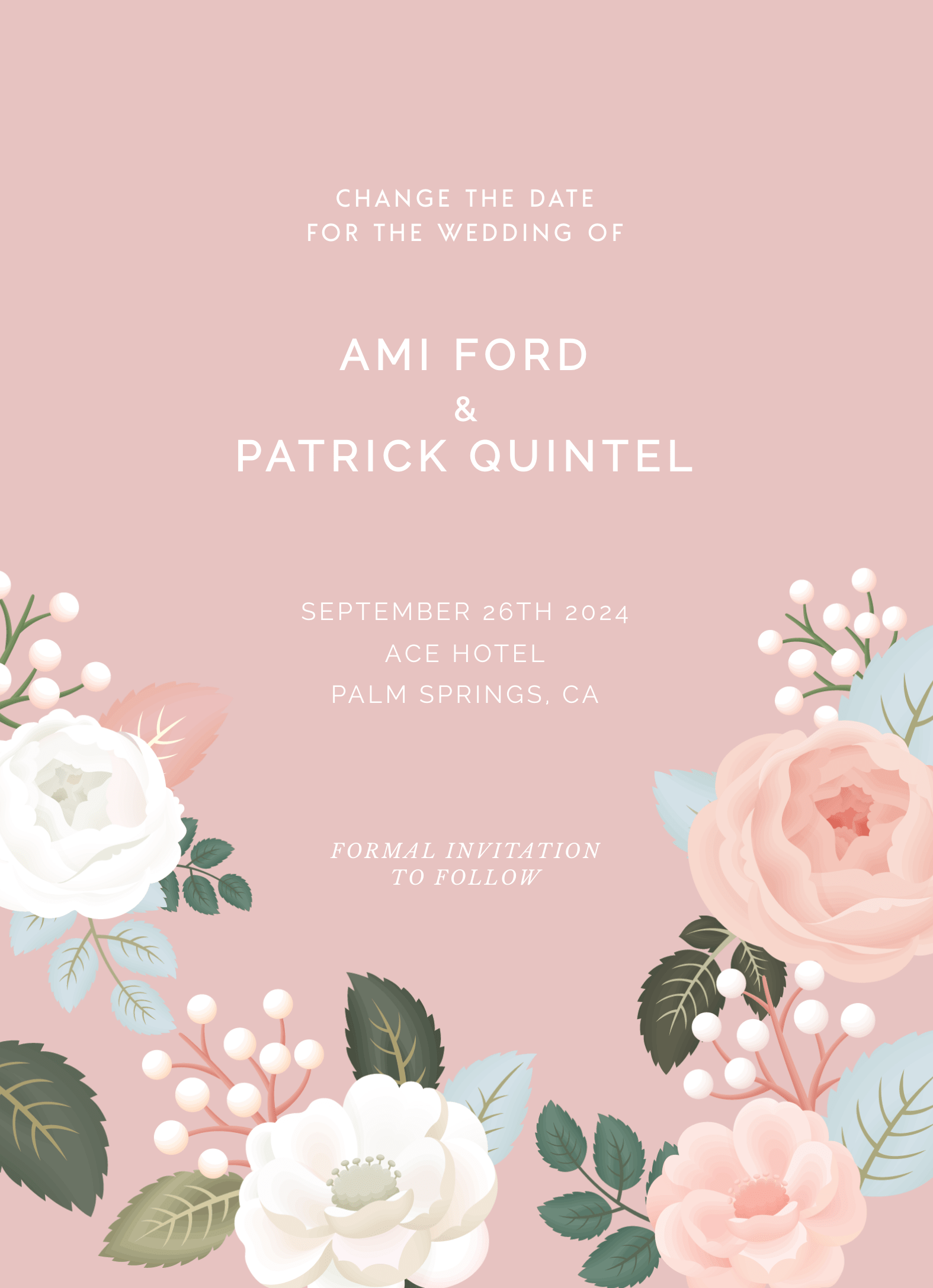 Pink Floral Change The Date