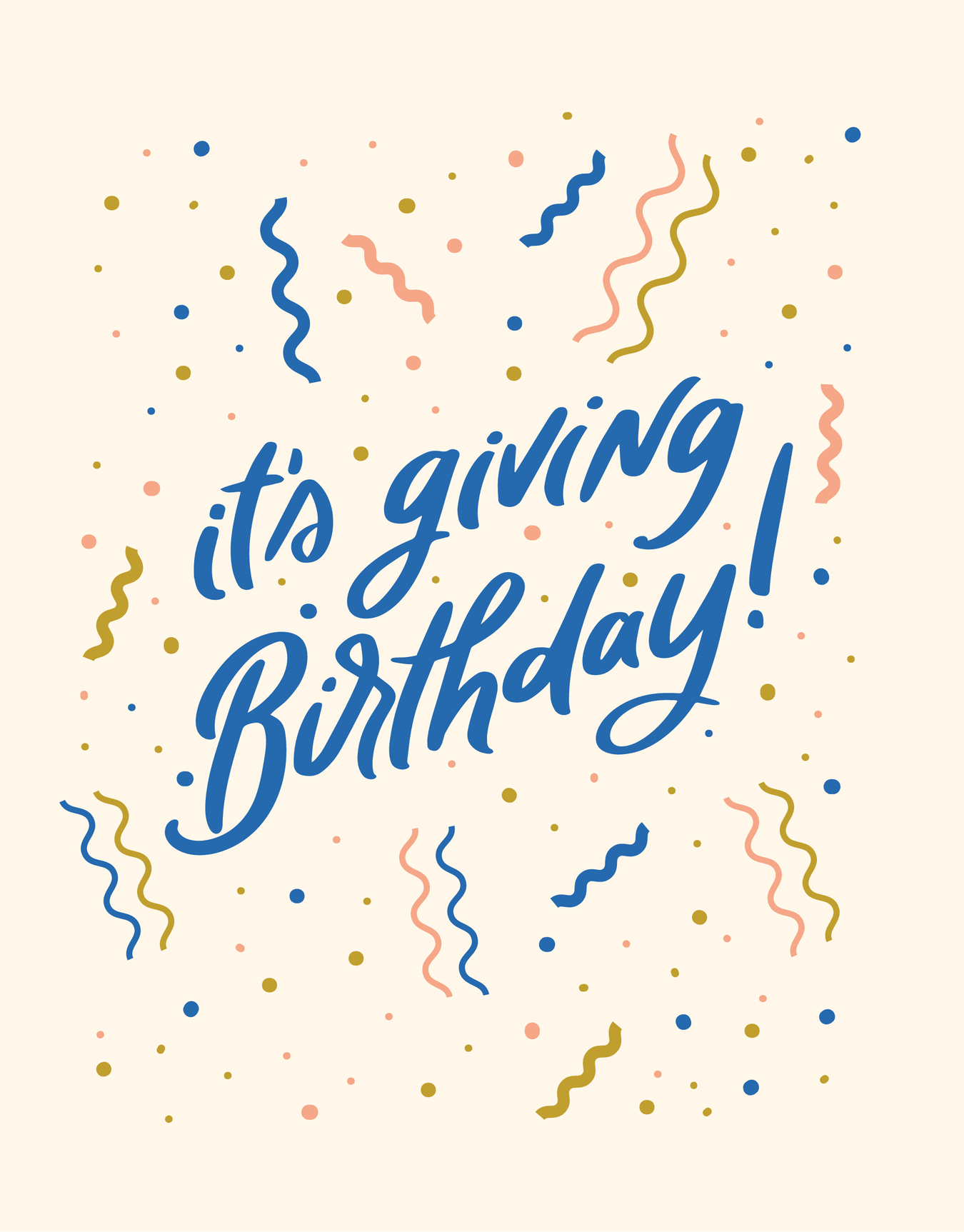 It's Giving Birthday