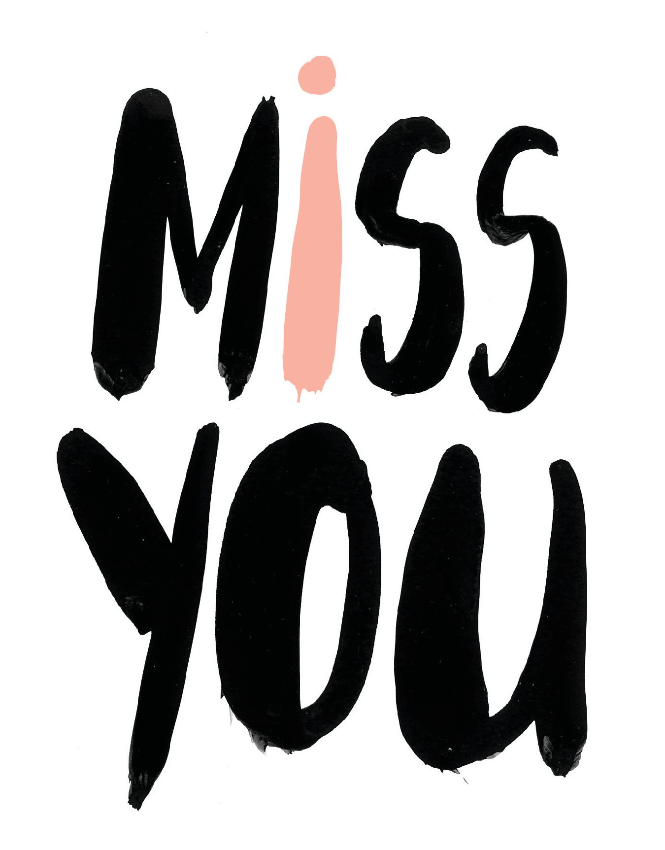 I Miss You