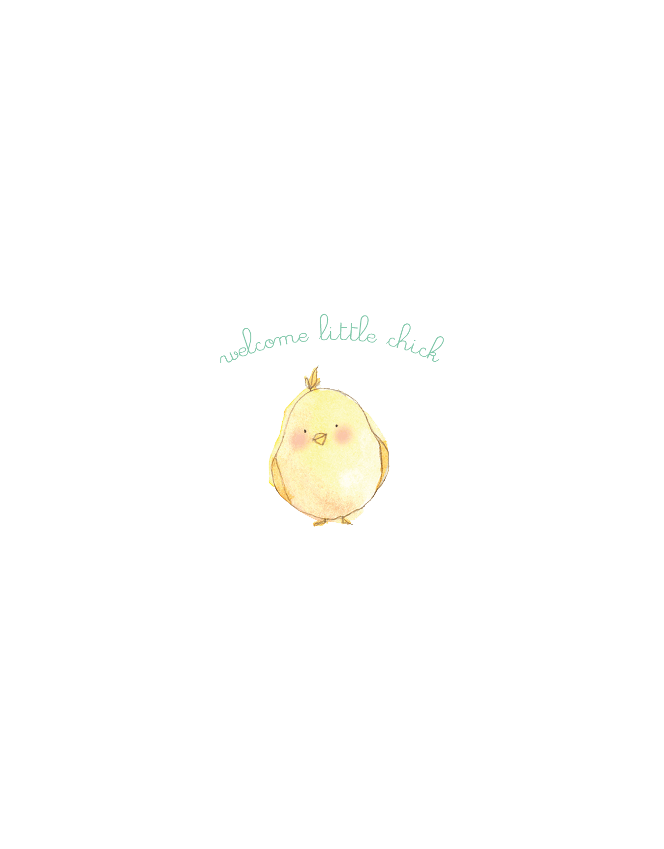 Welcome Little Chick