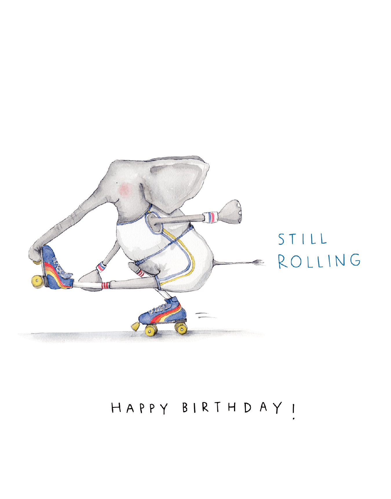 Still Rolling