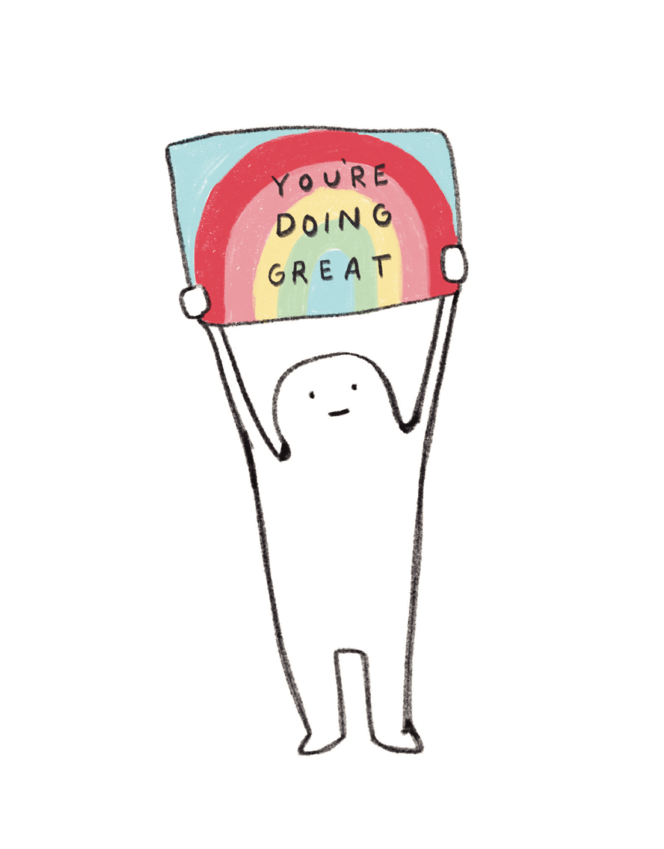 You're Doing Great