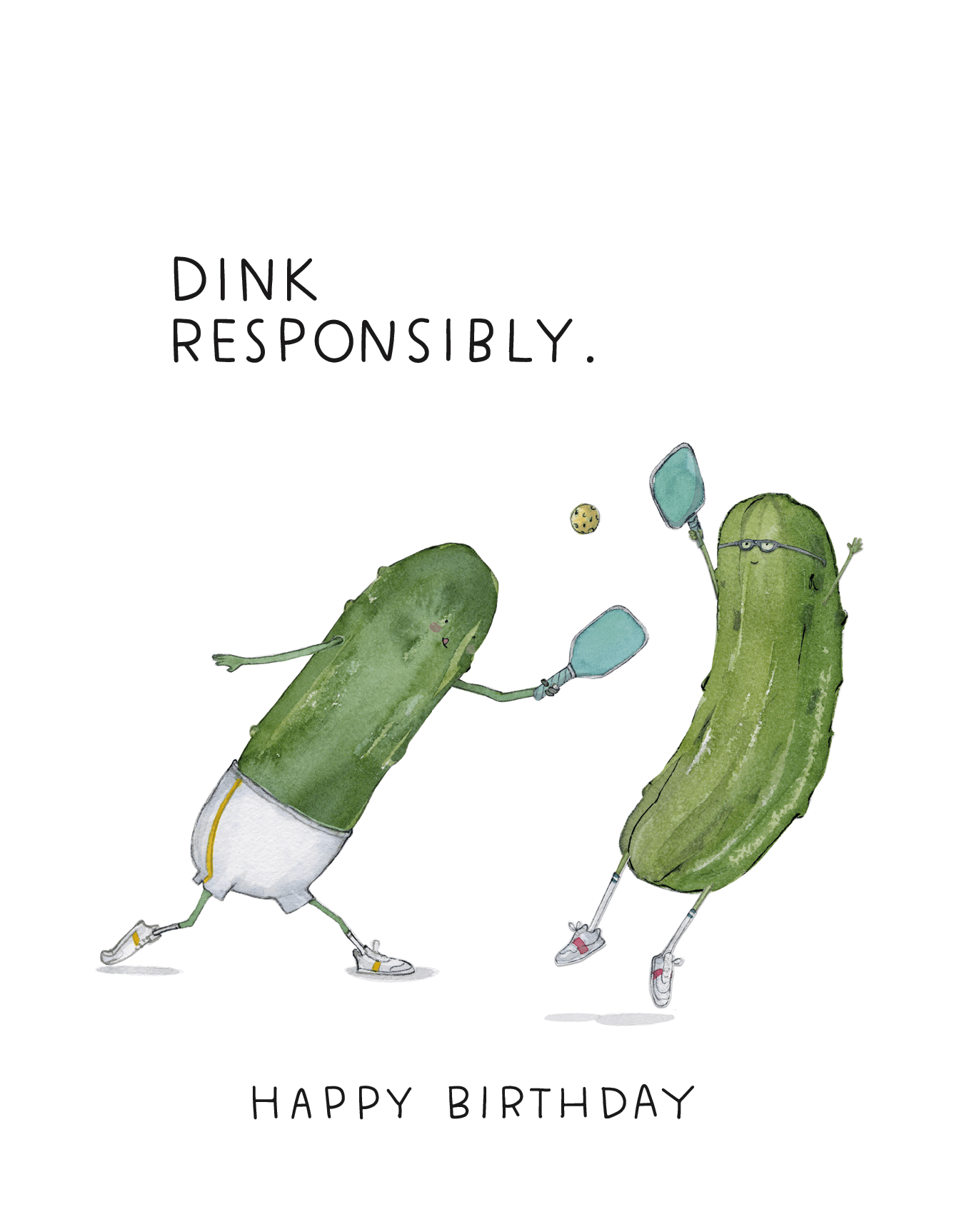 Dink Responsibly