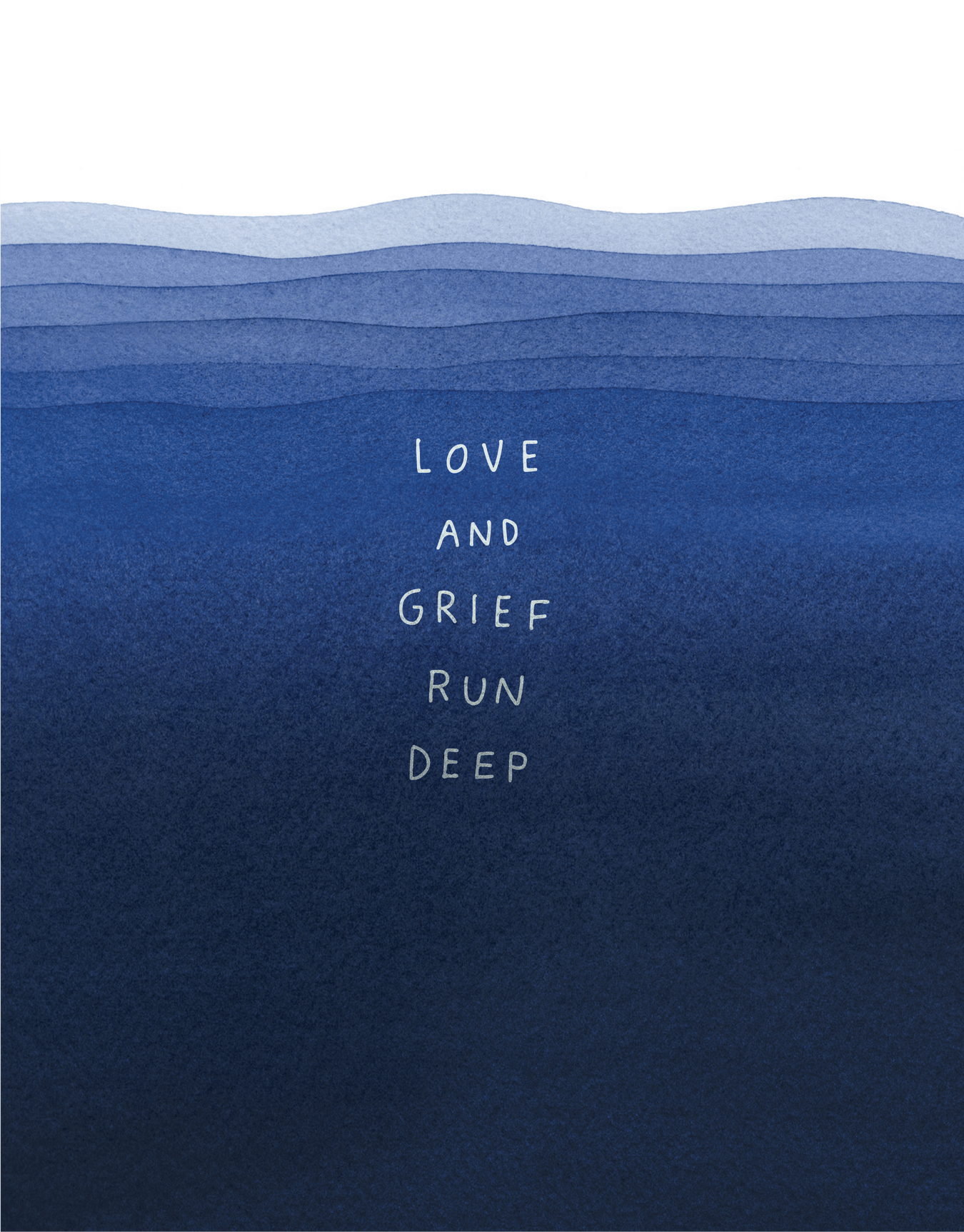 Grief Runs Deep