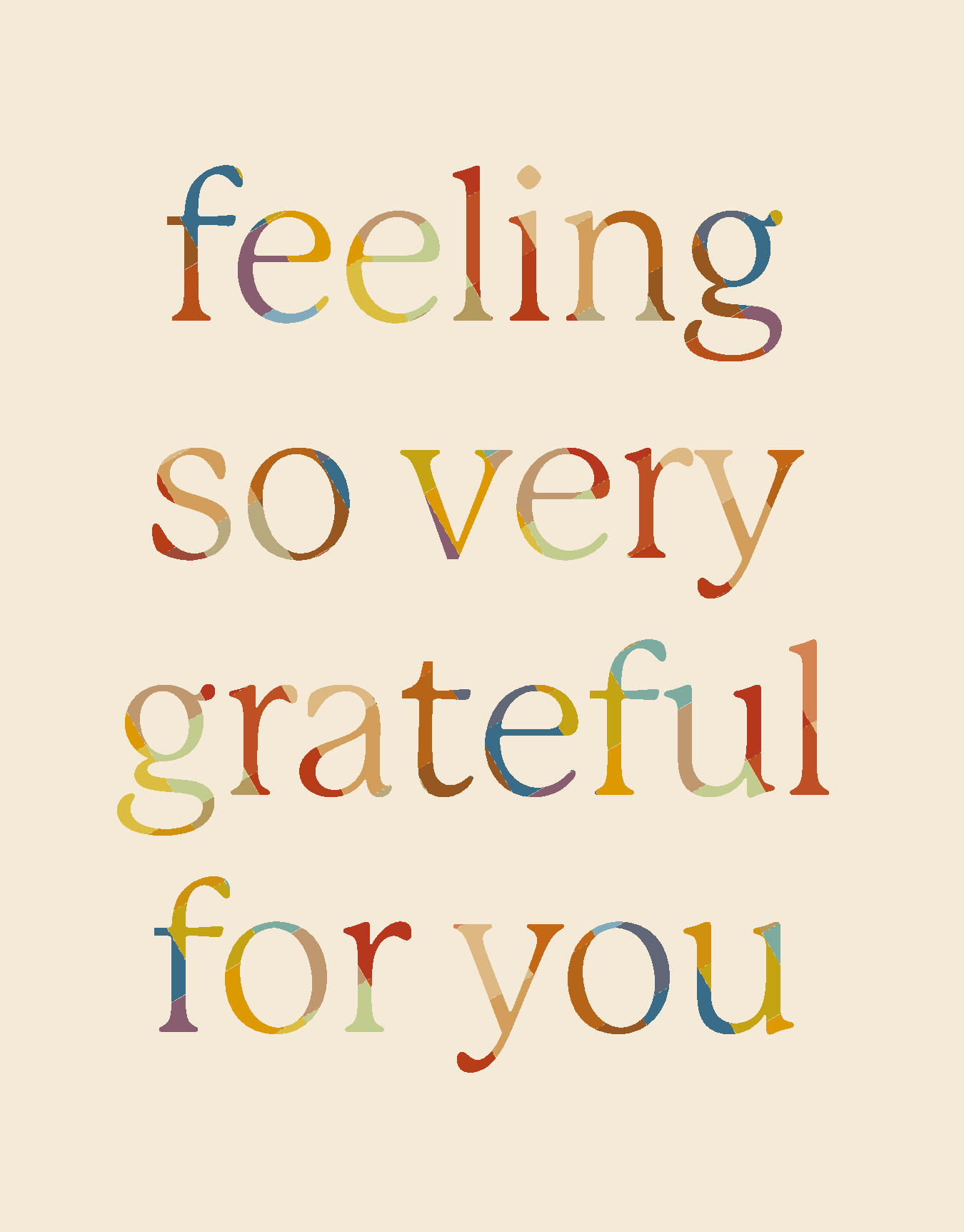 Feeling Grateful For You