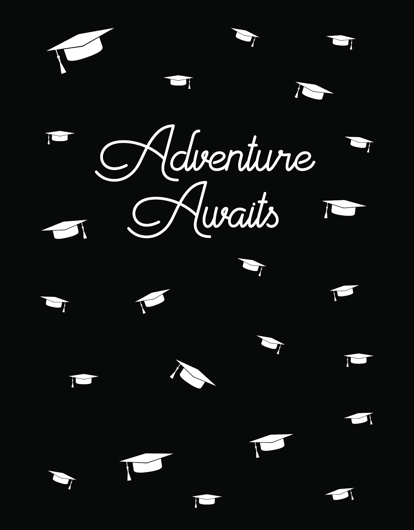 Adventure Awaits Grad