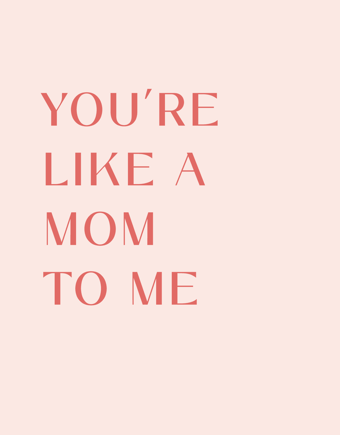 Like A Mom To Me