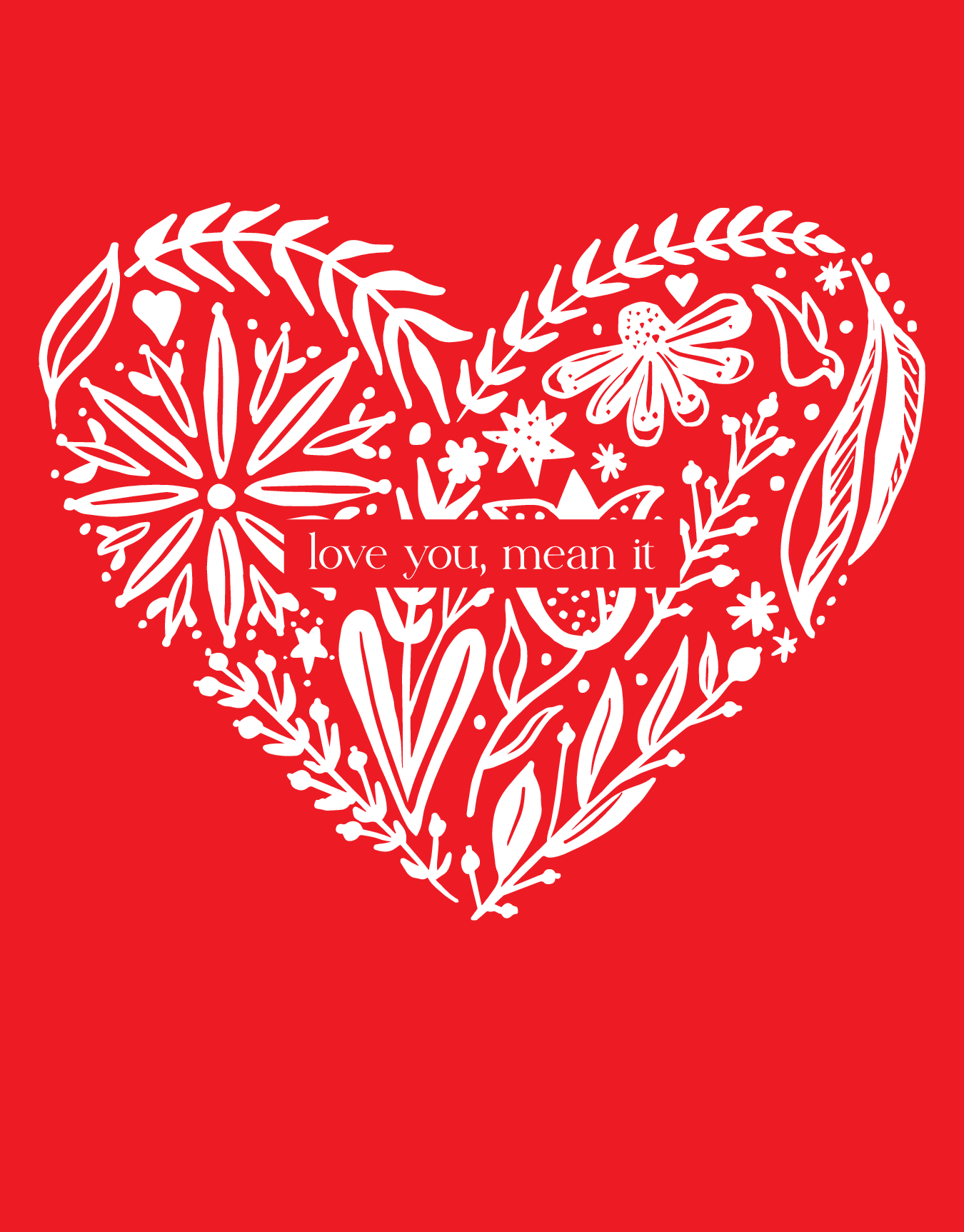 Love you, Mean It