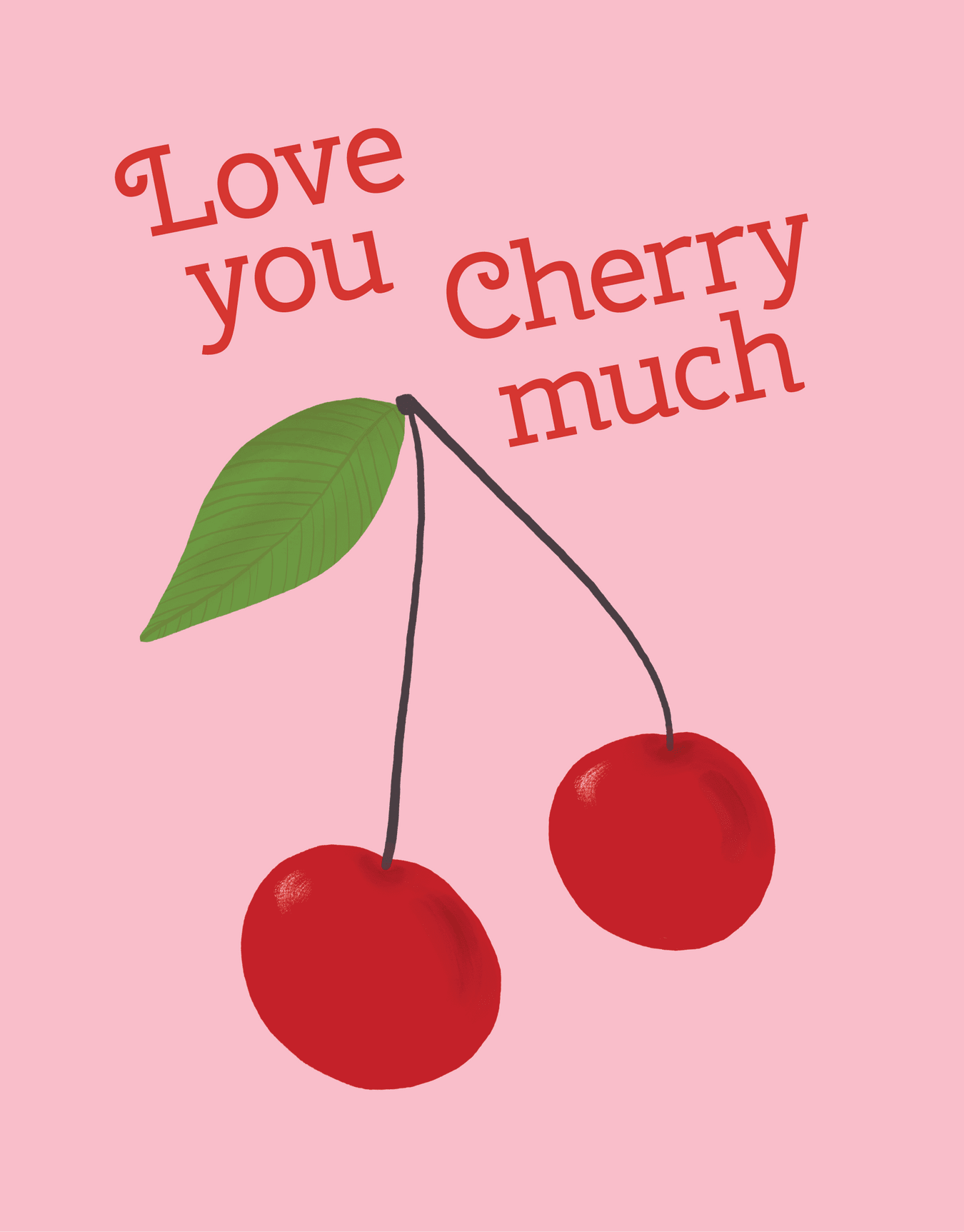 Love You Cherry Much