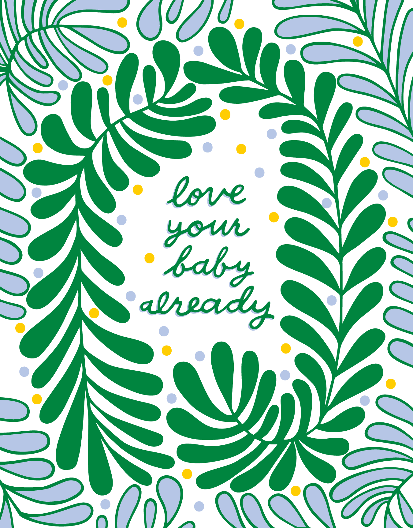 Love Your Baby