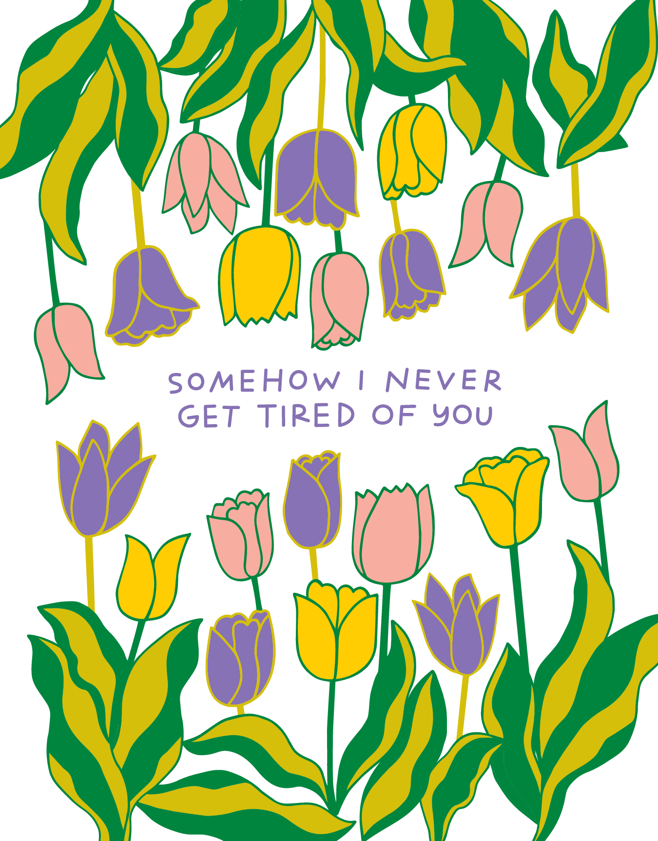 Never Tired Of You