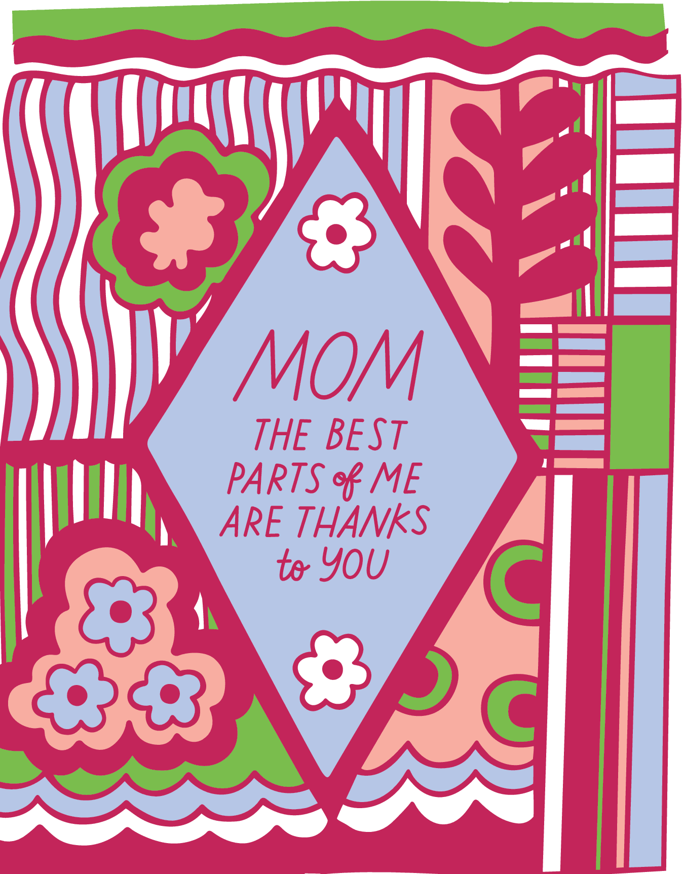 Best Part Of Mom