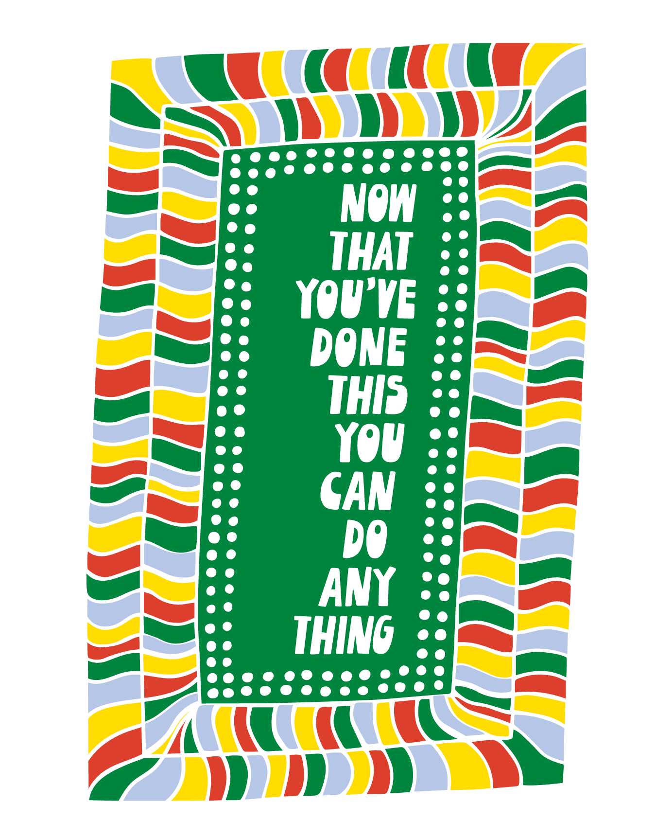 You Can Do Anything