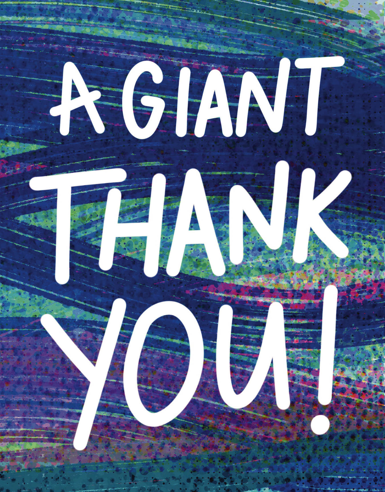 Giant Thank You