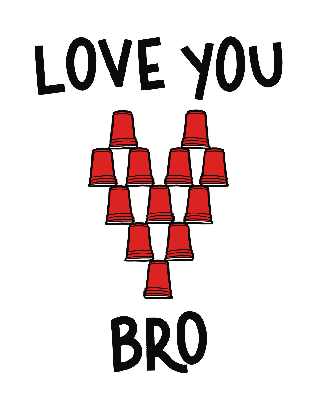 Love You Bro