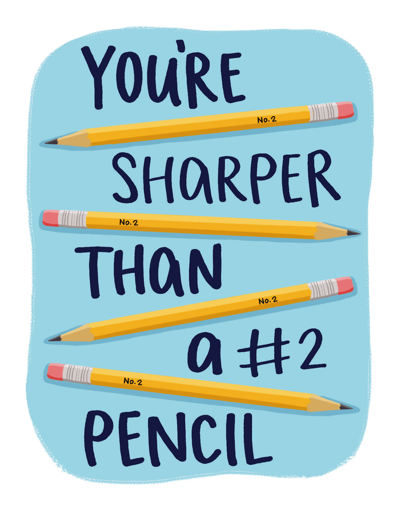 Sharp As A Pencil