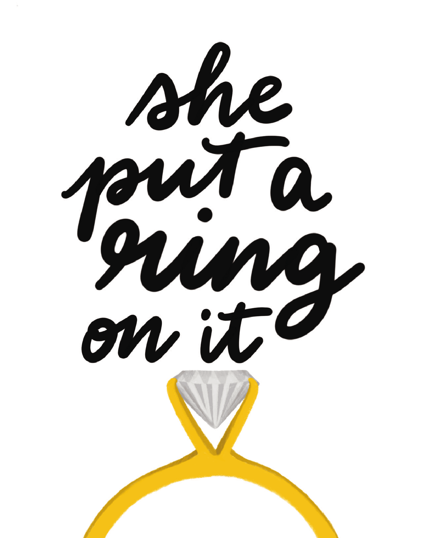 She Put  A Ring On It 