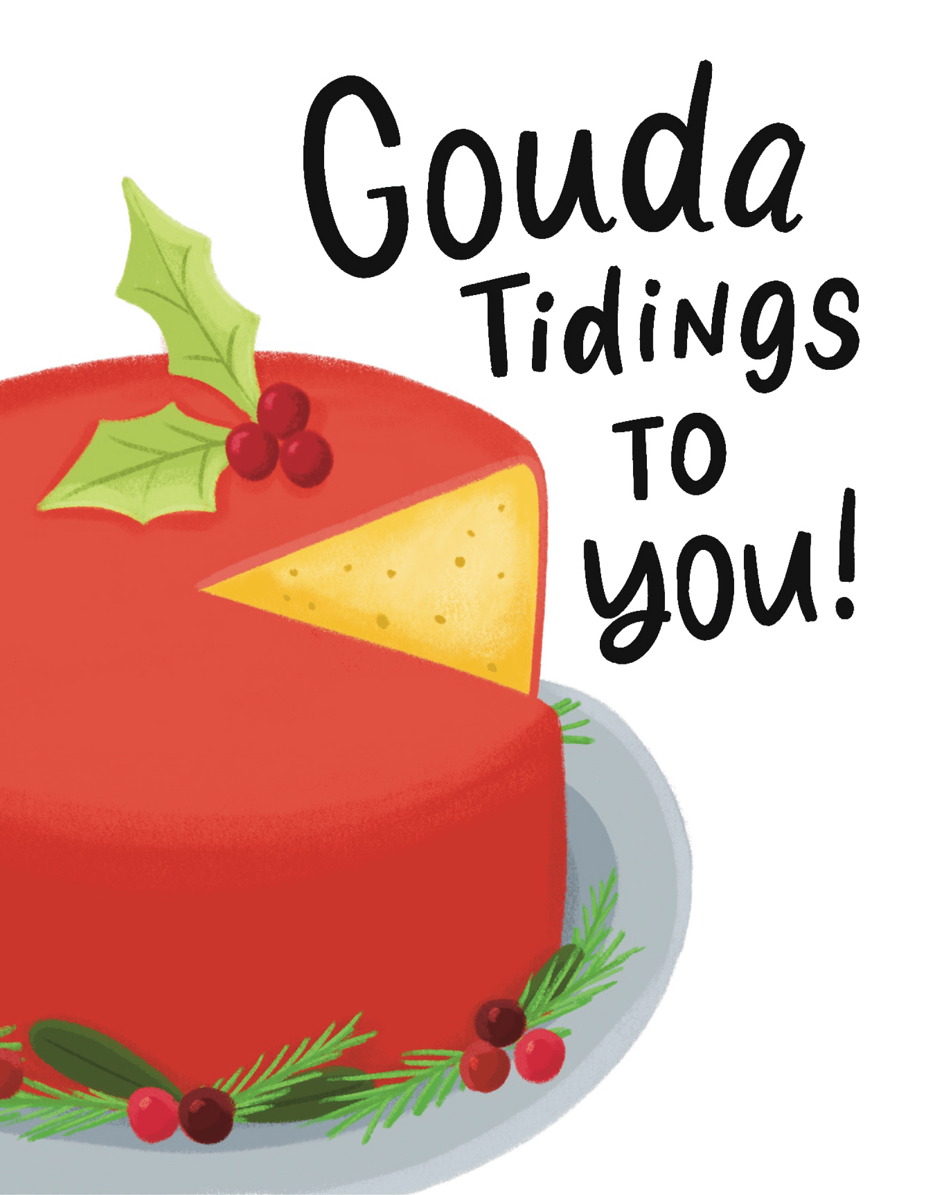 Gouda Tidings