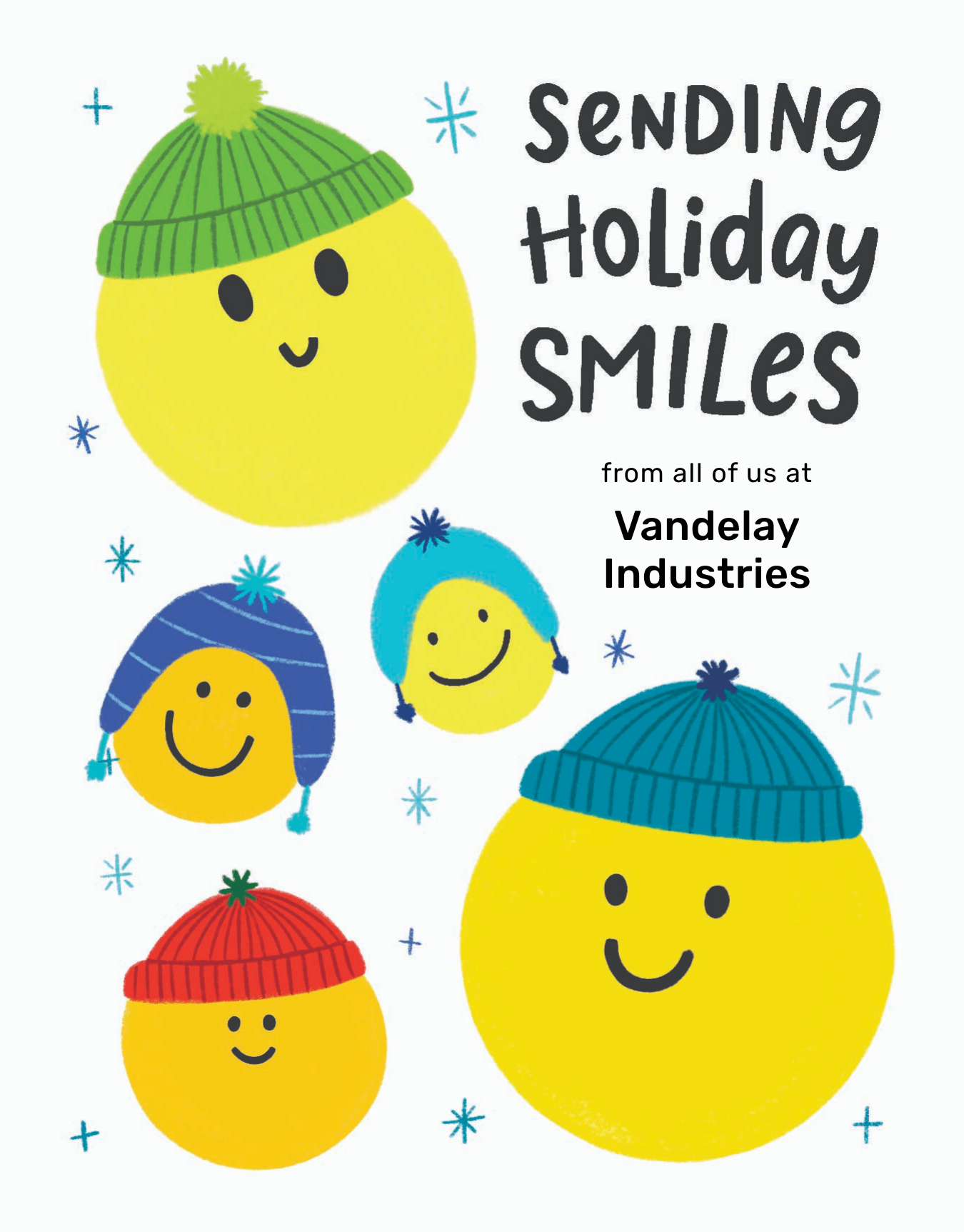 Holiday Smiles Snow