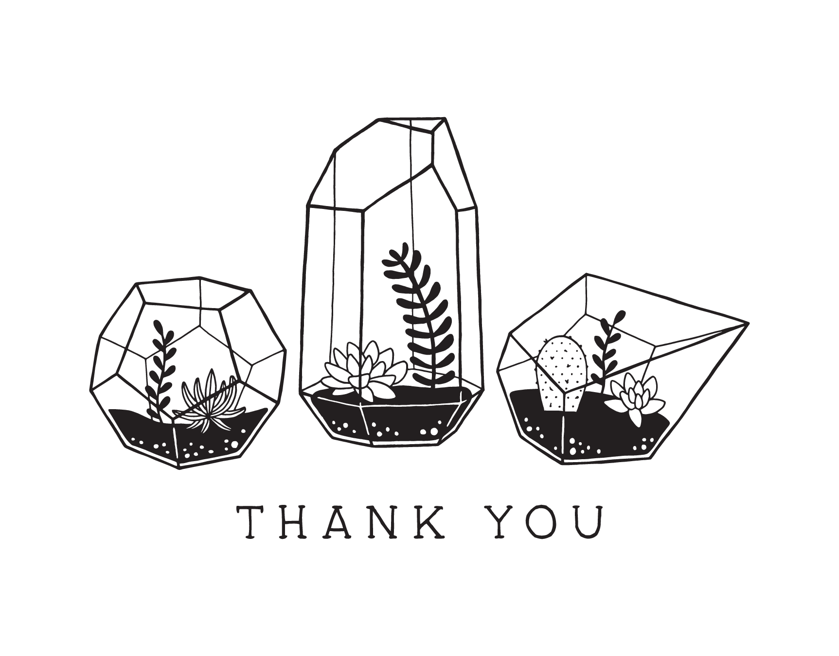 Terrarium Thank You