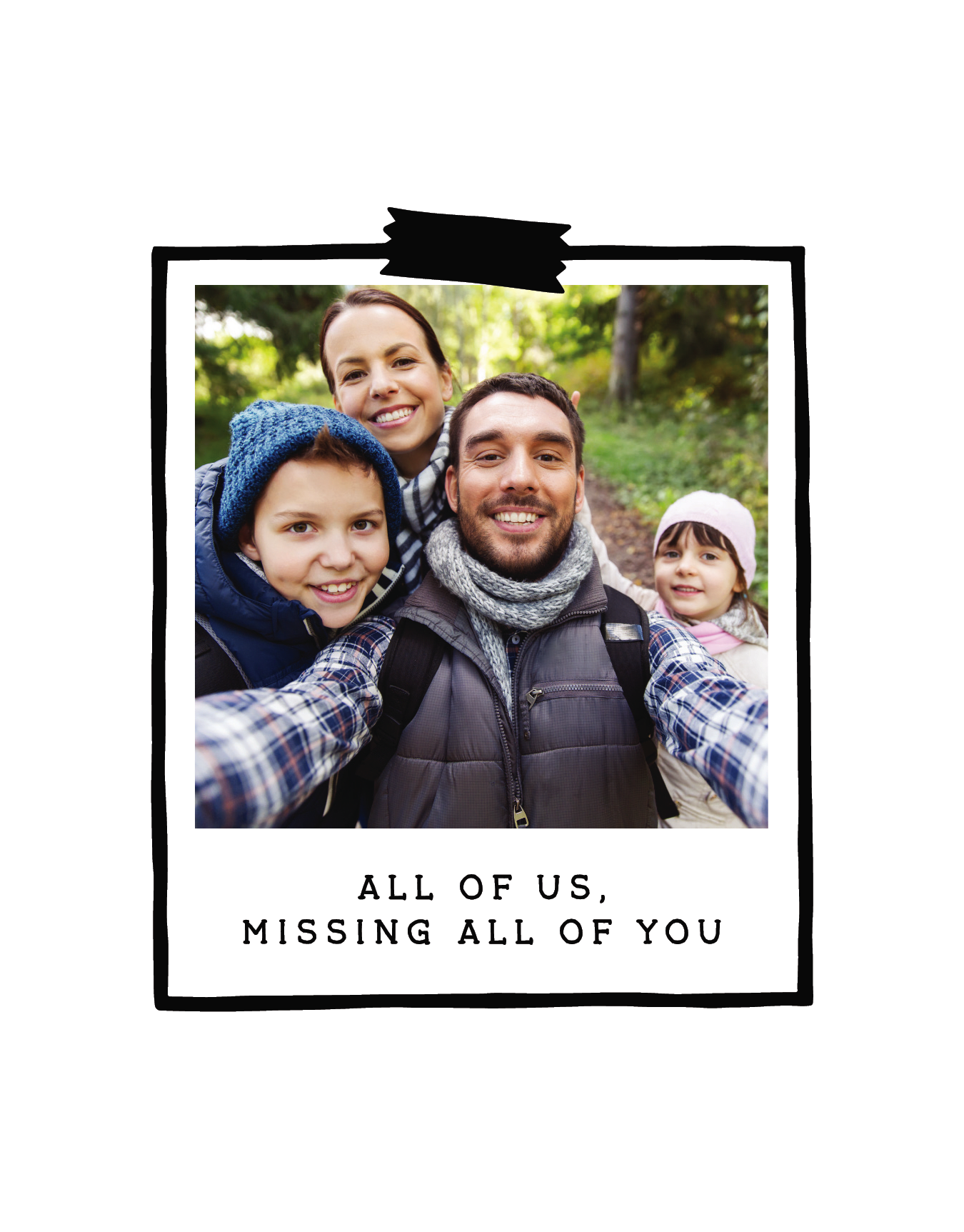 Missing You Polaroid 