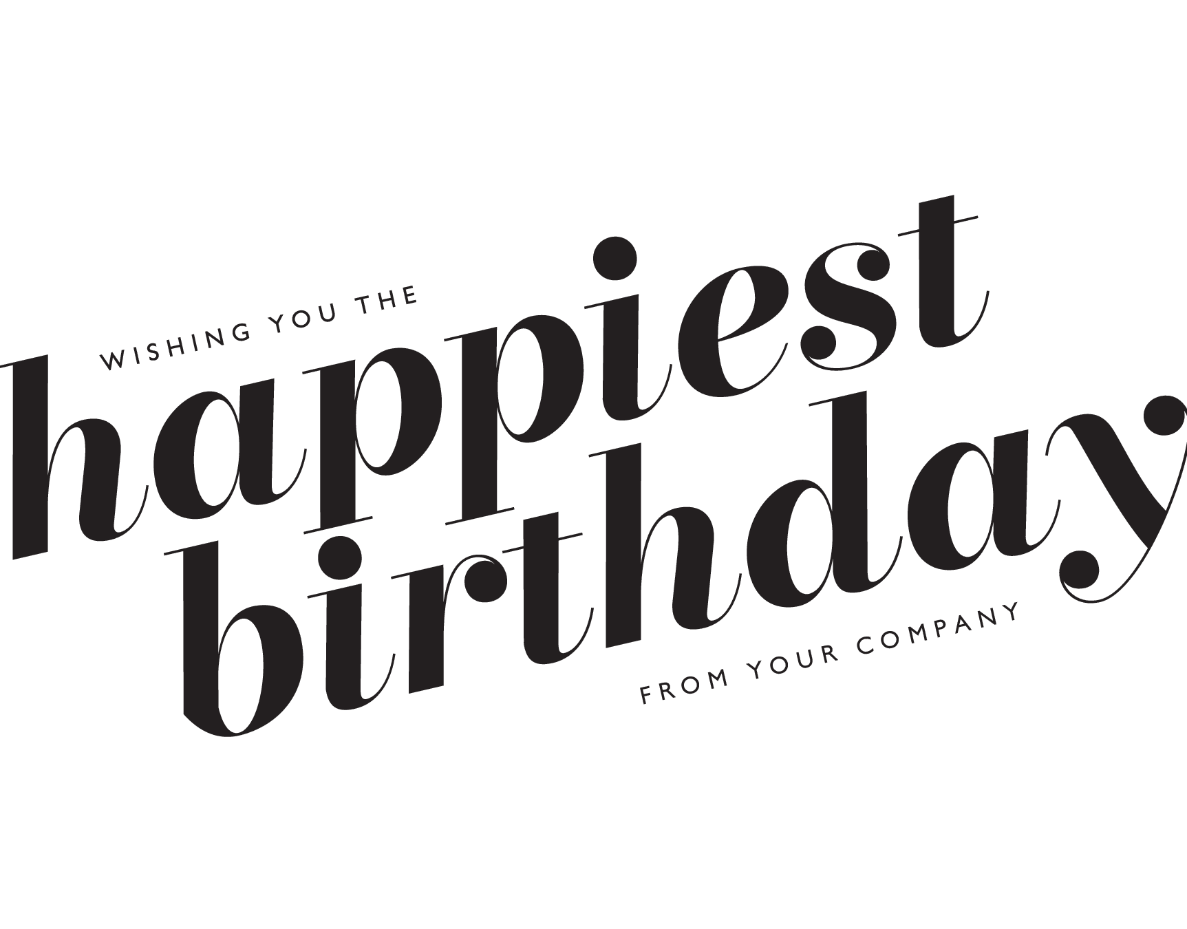 Happiest Birthday