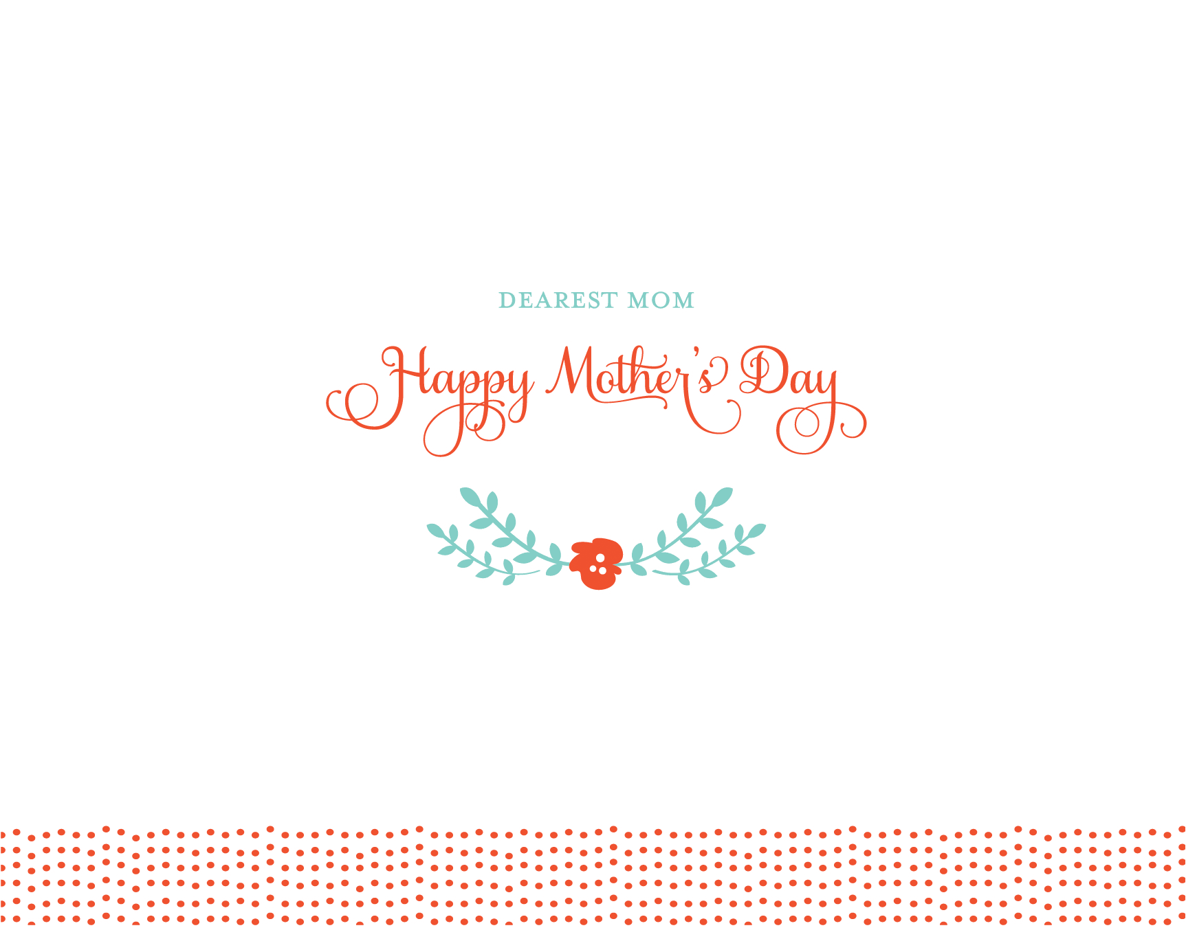 Dearest Mom