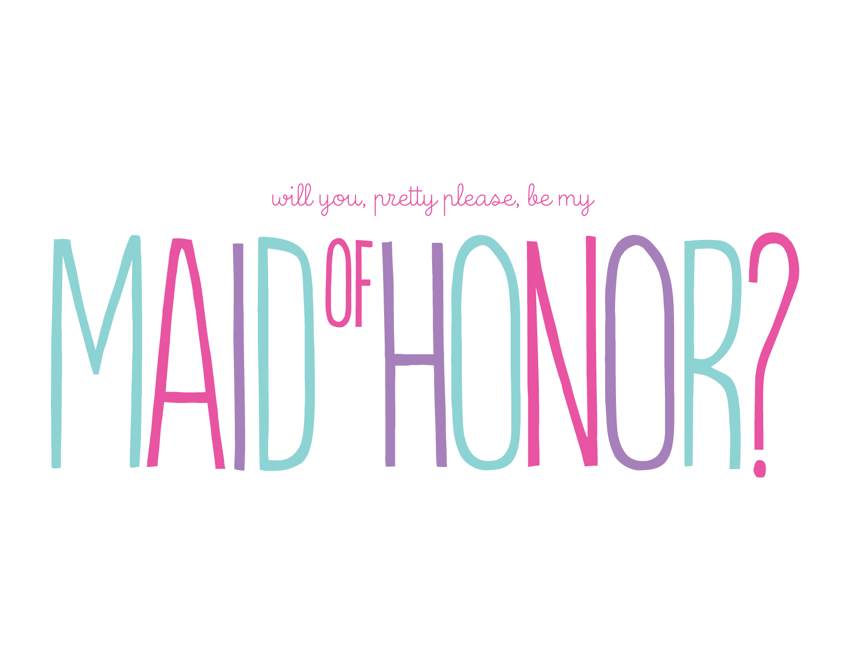 Maid Of Honor