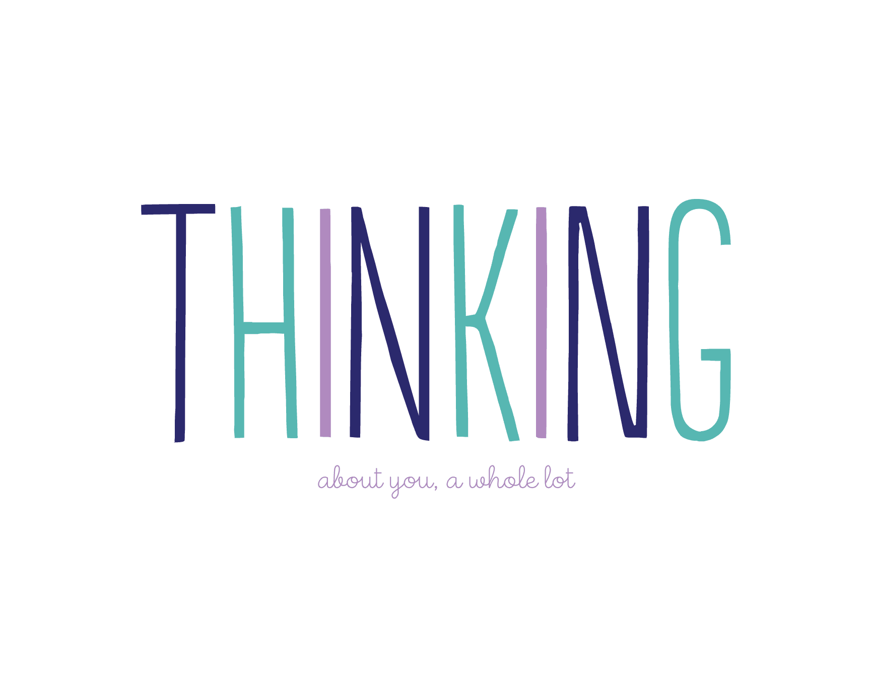 Thinking Of You