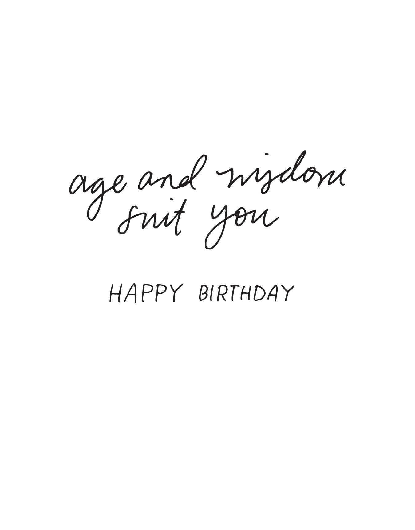 Age and Wisdom