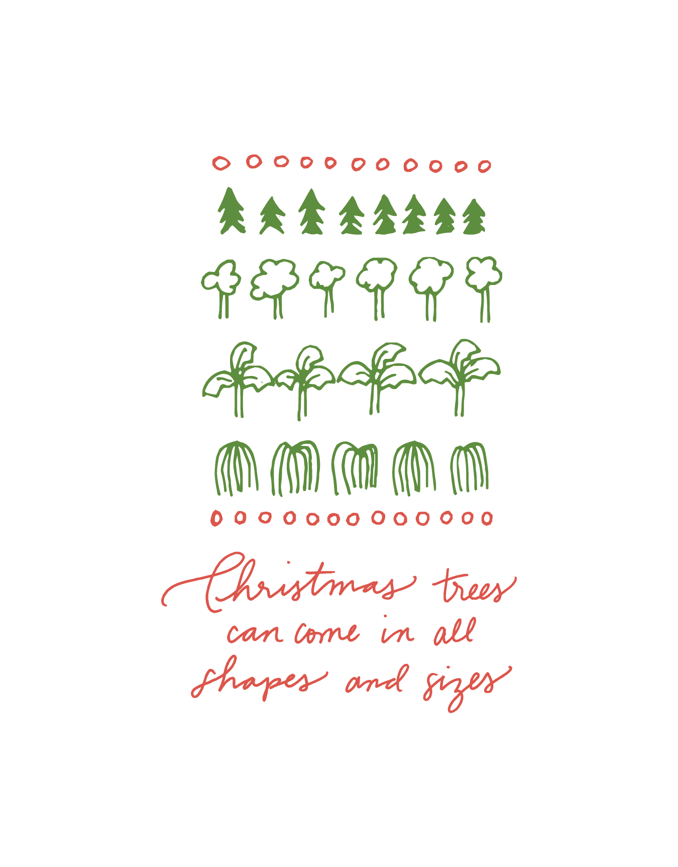 Trees Can Come in all Sizes