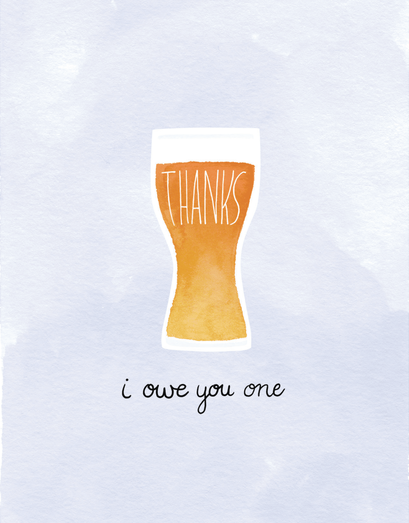 I Owe You One by Katie Pea Studio | Postable