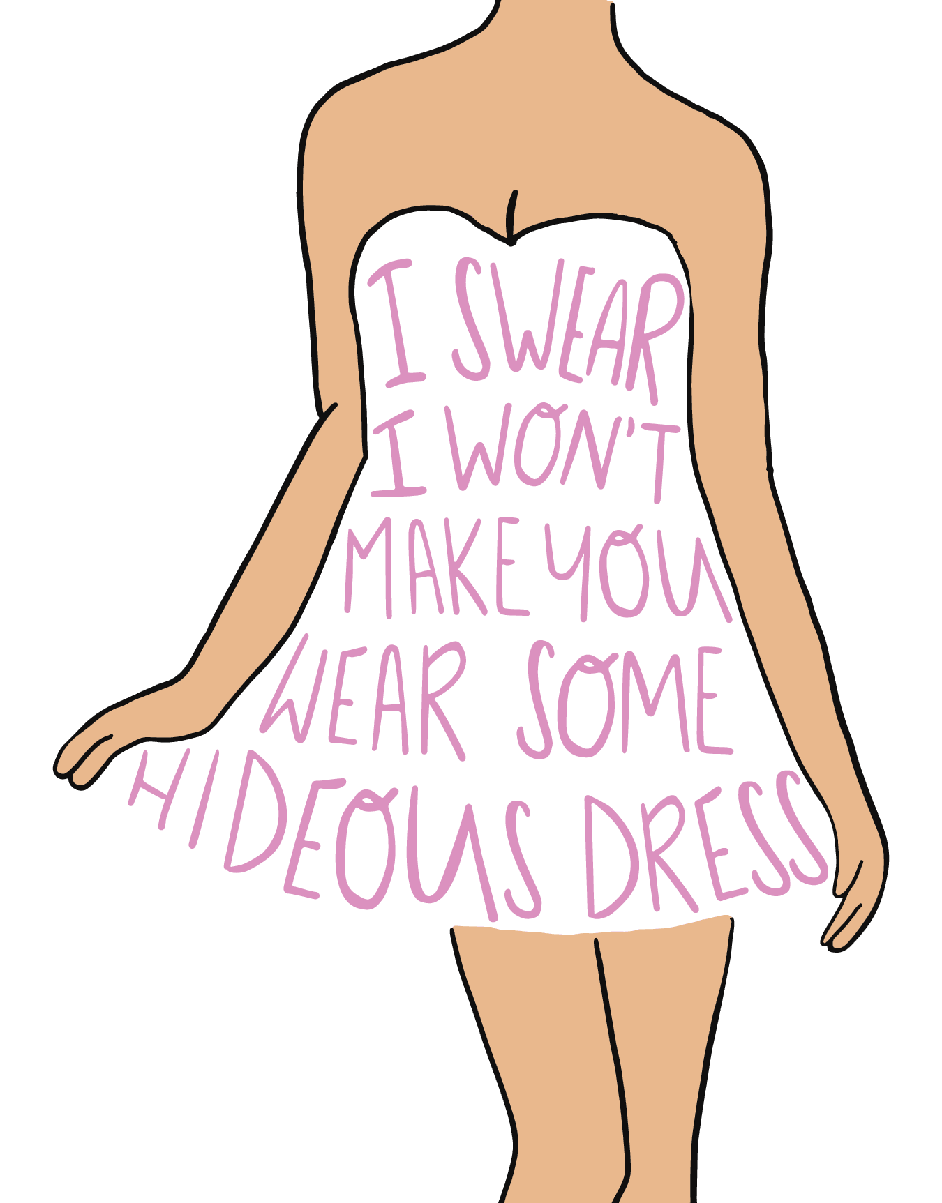 Hideous Dress