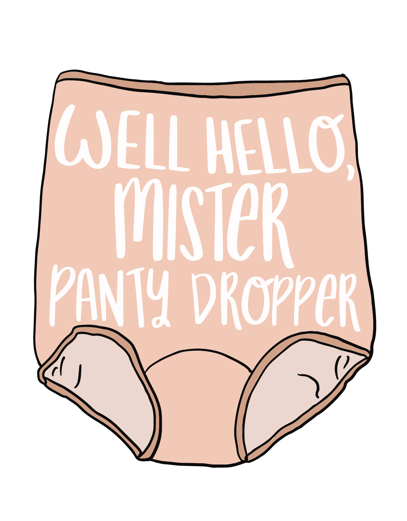 Panty Dropper