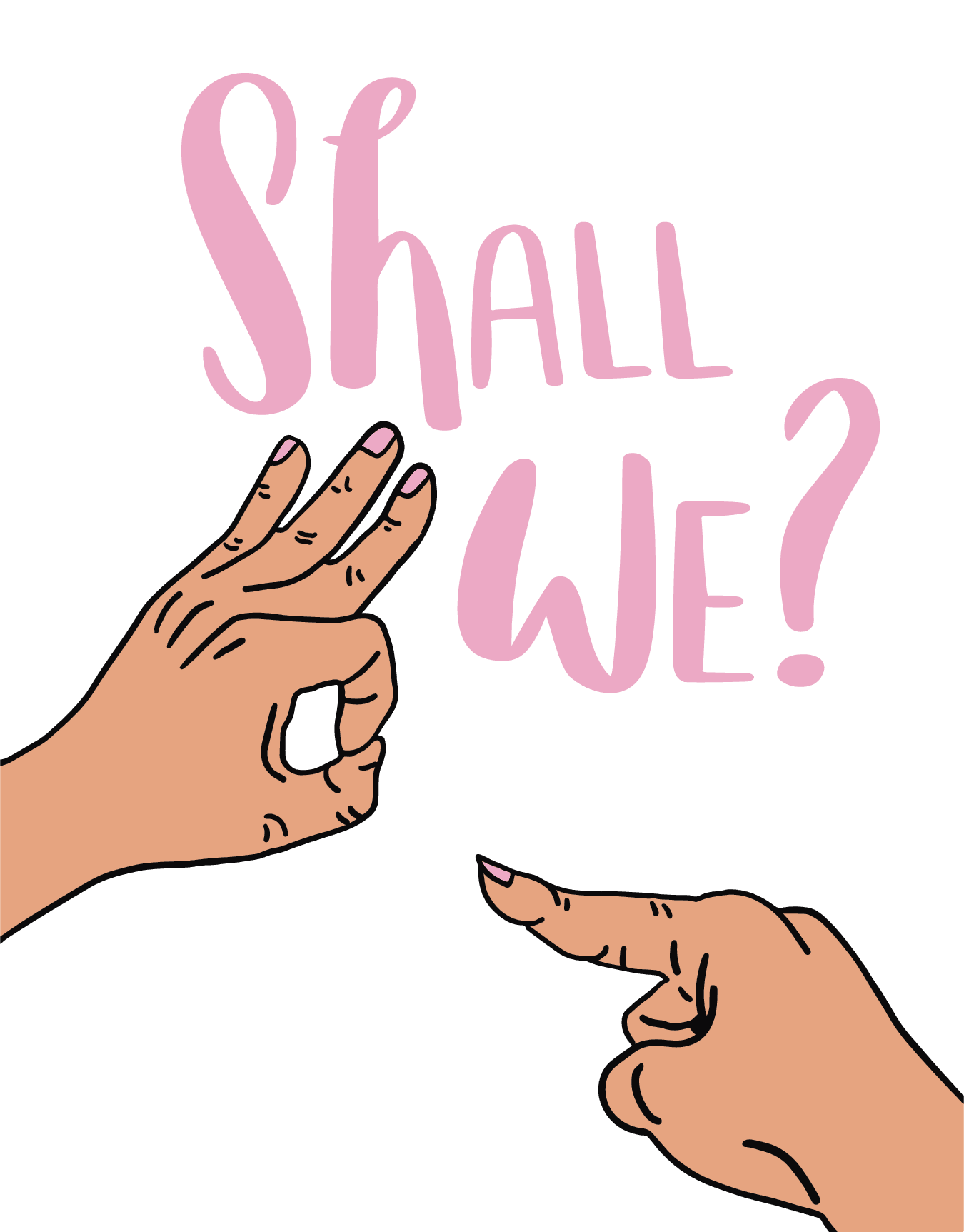 Shall We