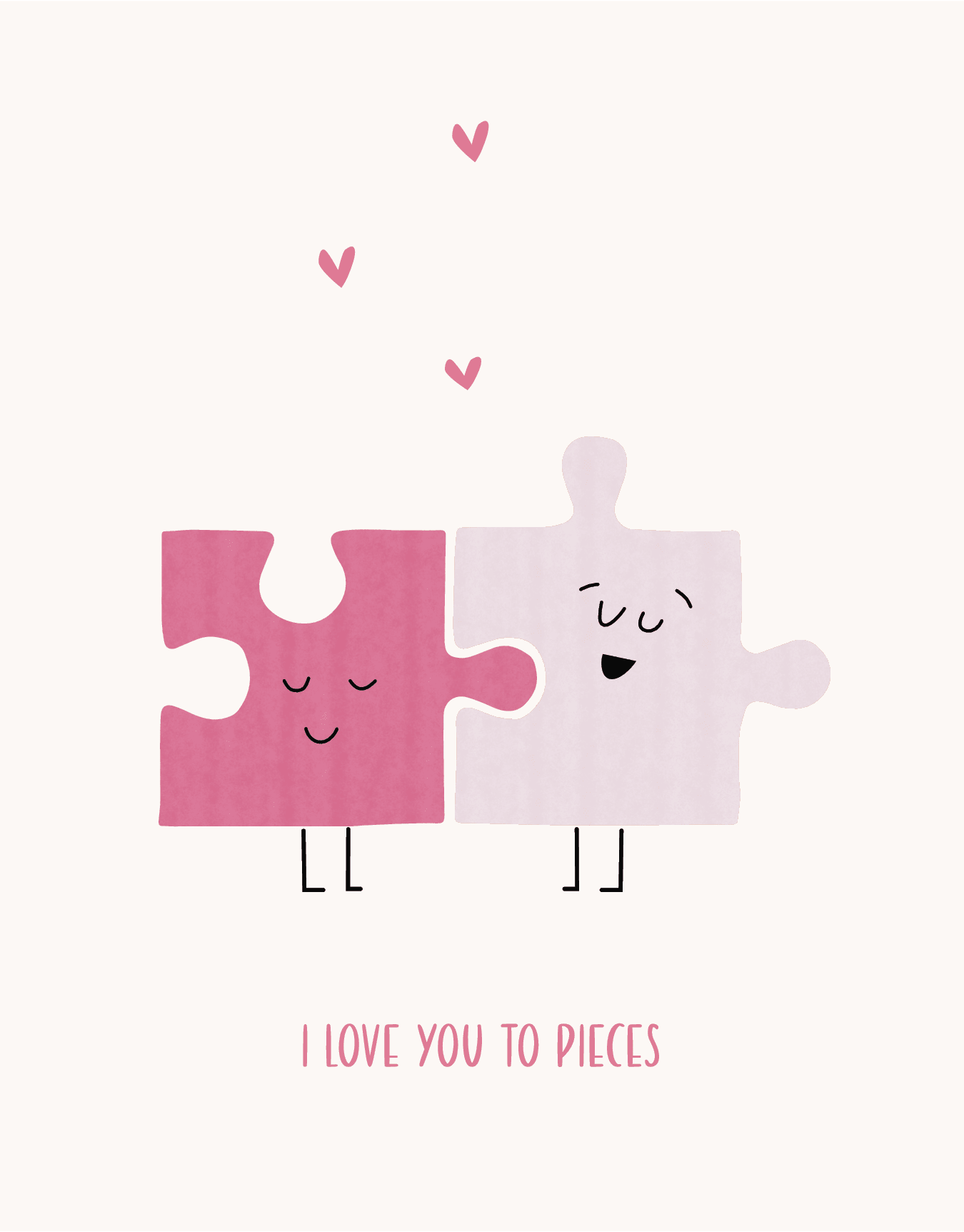 Love You To Pieces