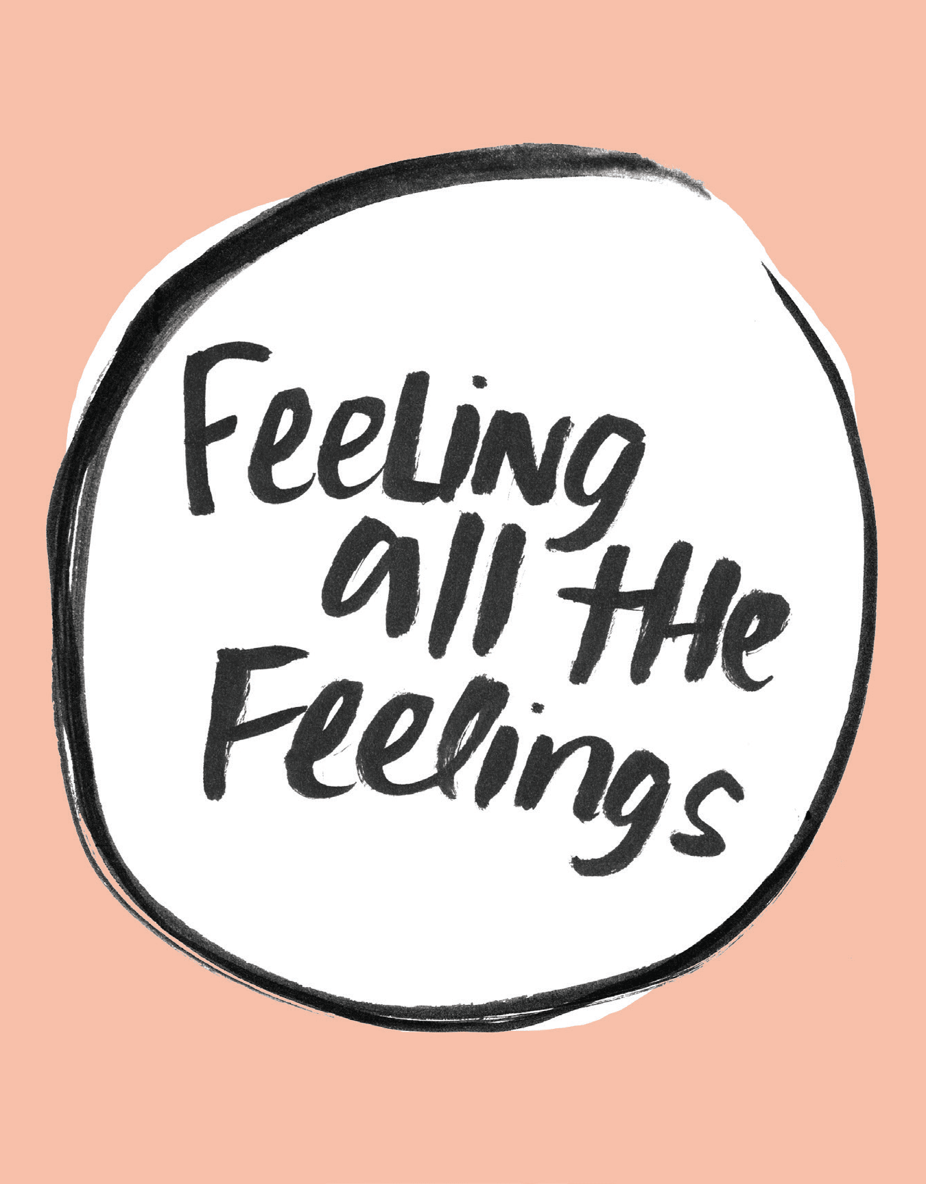 Feeling All The Feelings
