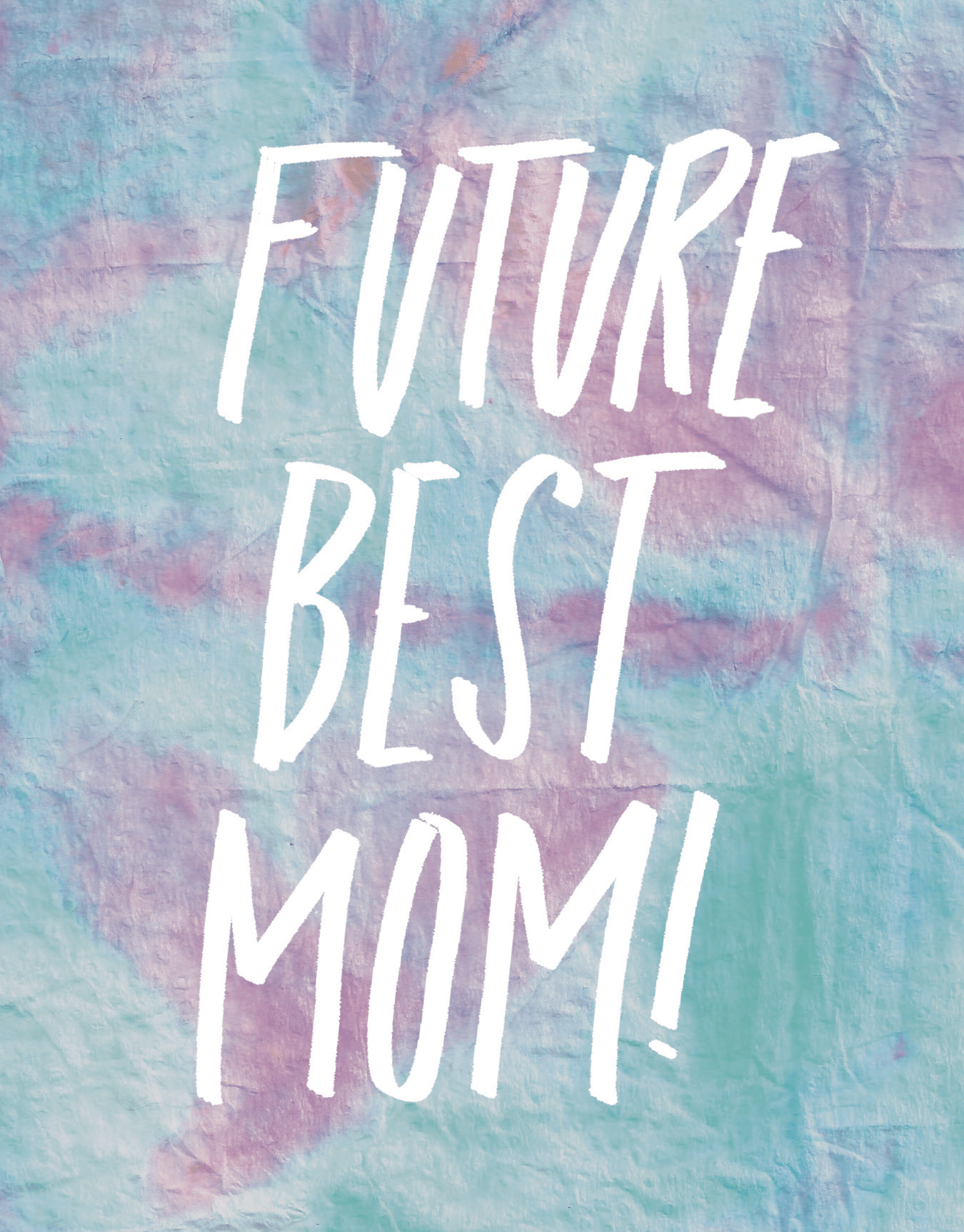 Future Best Mom