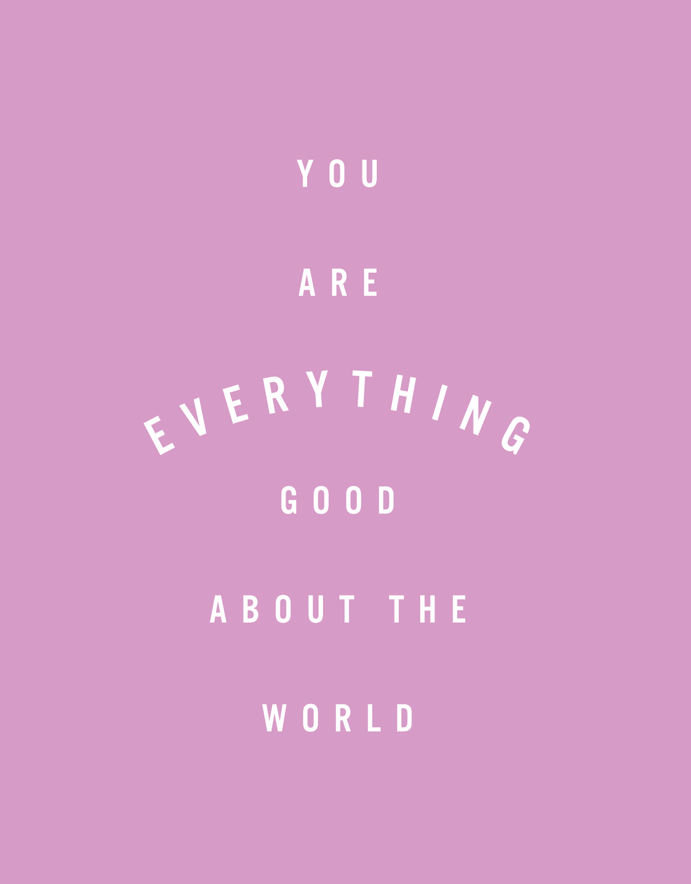Everything Good