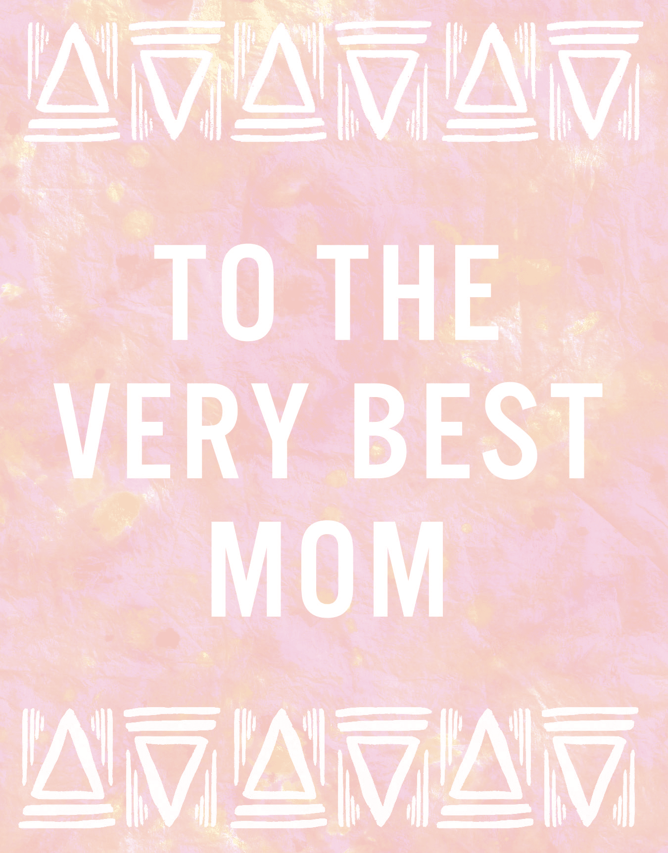 Very Best Mom