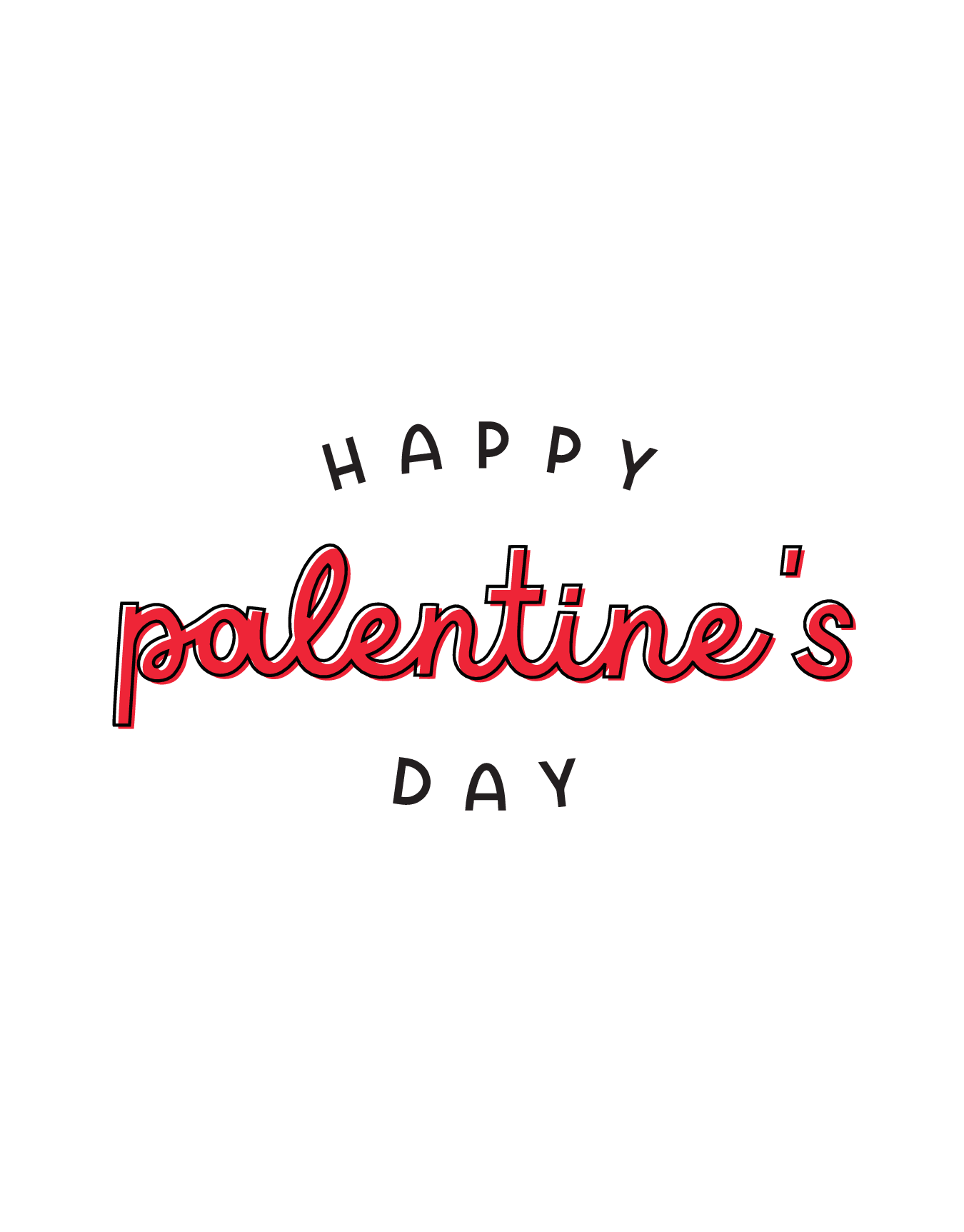 Happy Palentine's Day
