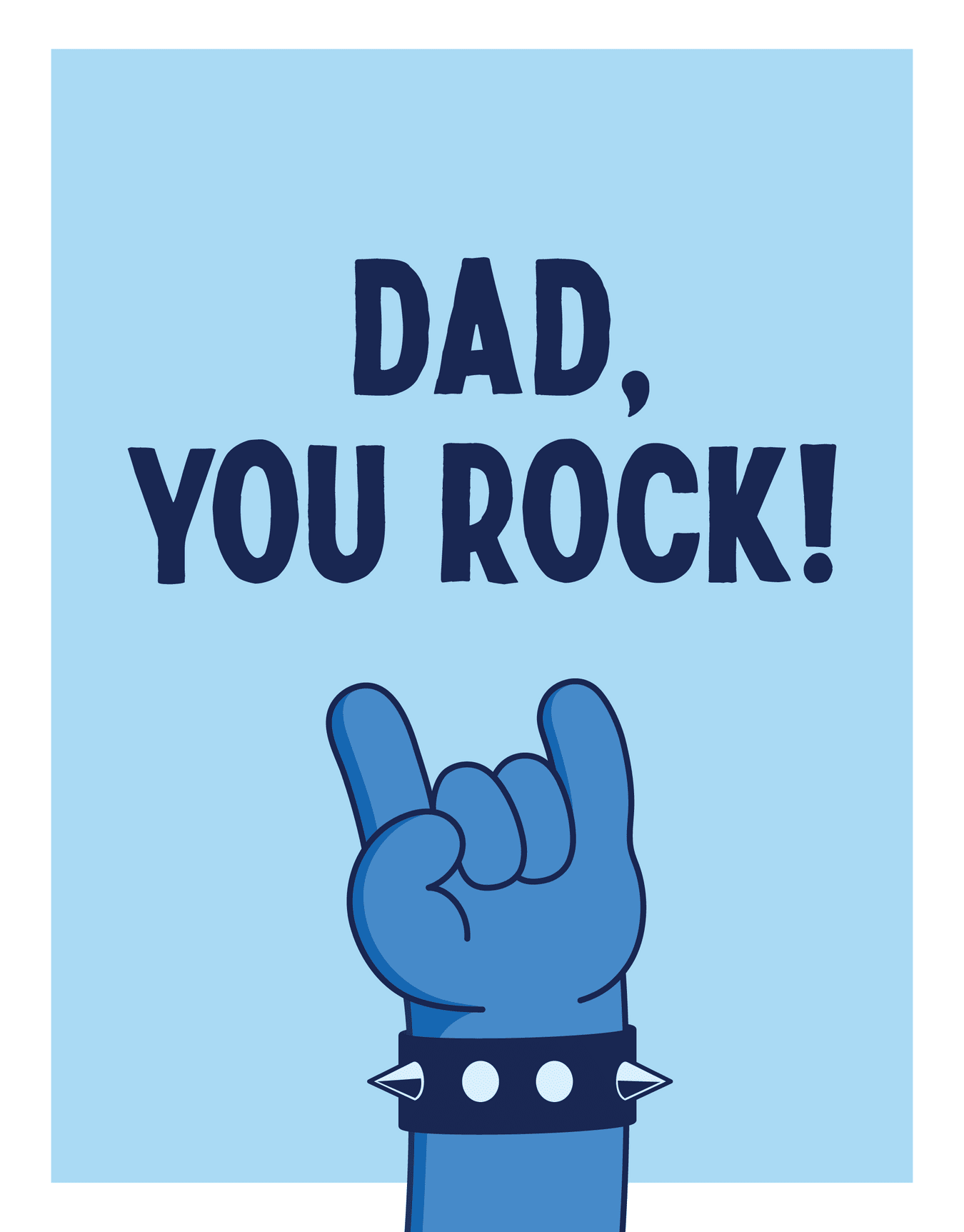 Dad You Rock