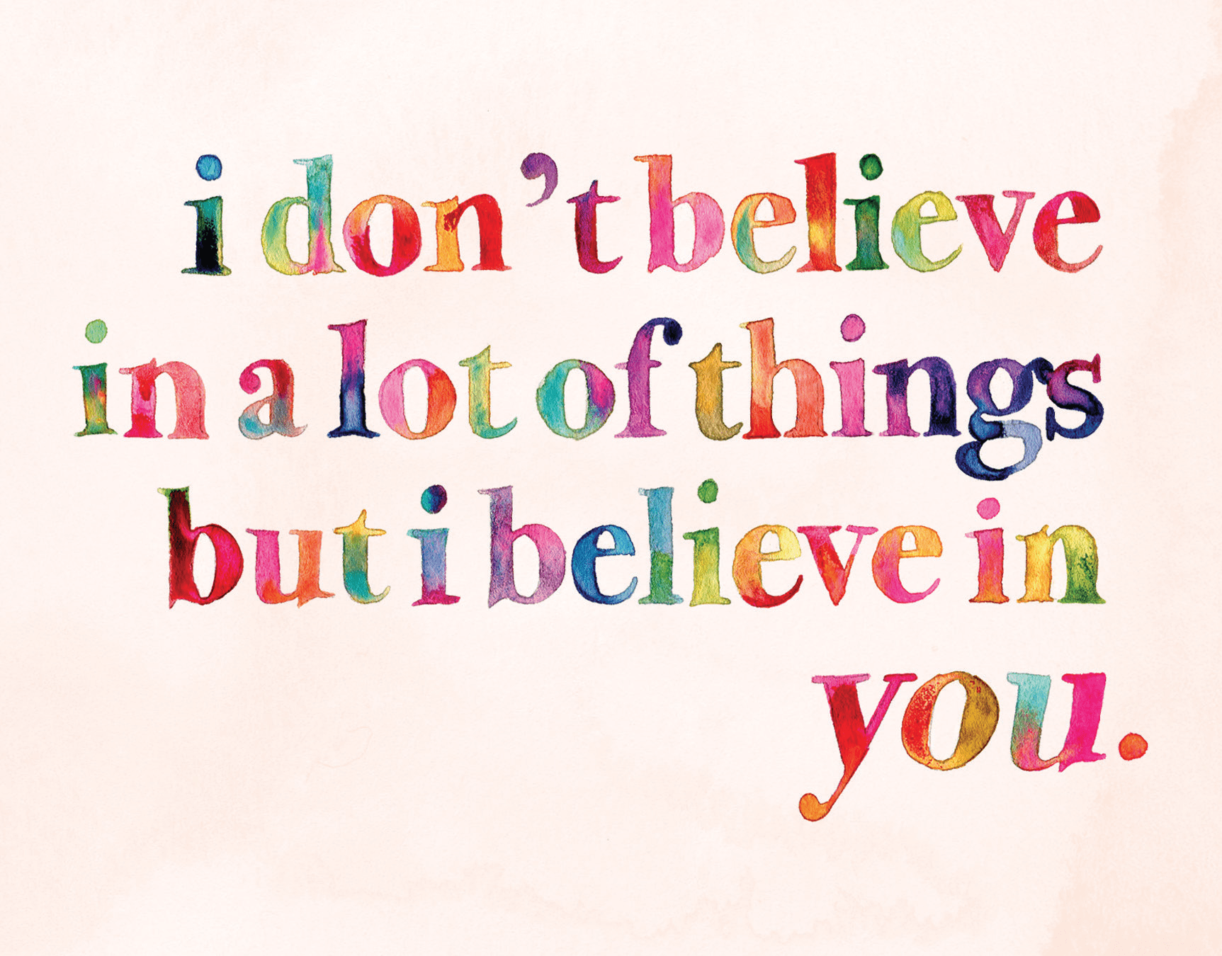 I Believe In You