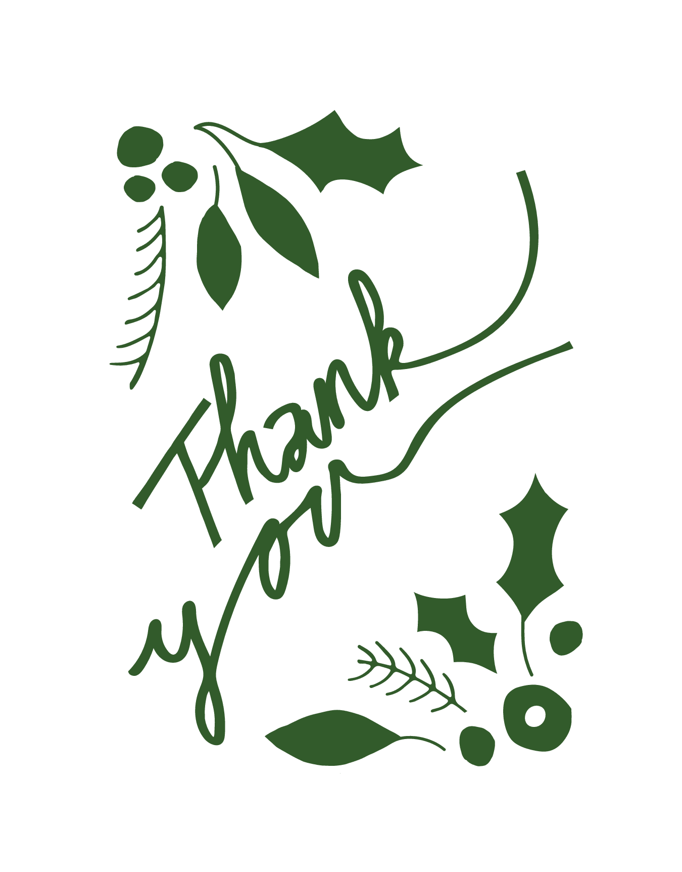 Green Holly Thank You