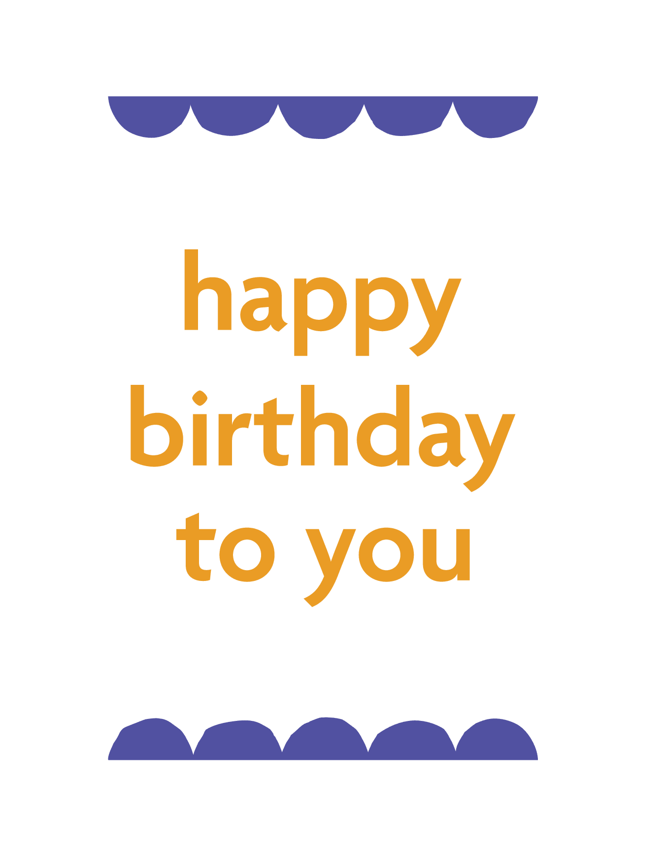 Happy Birthday To You
