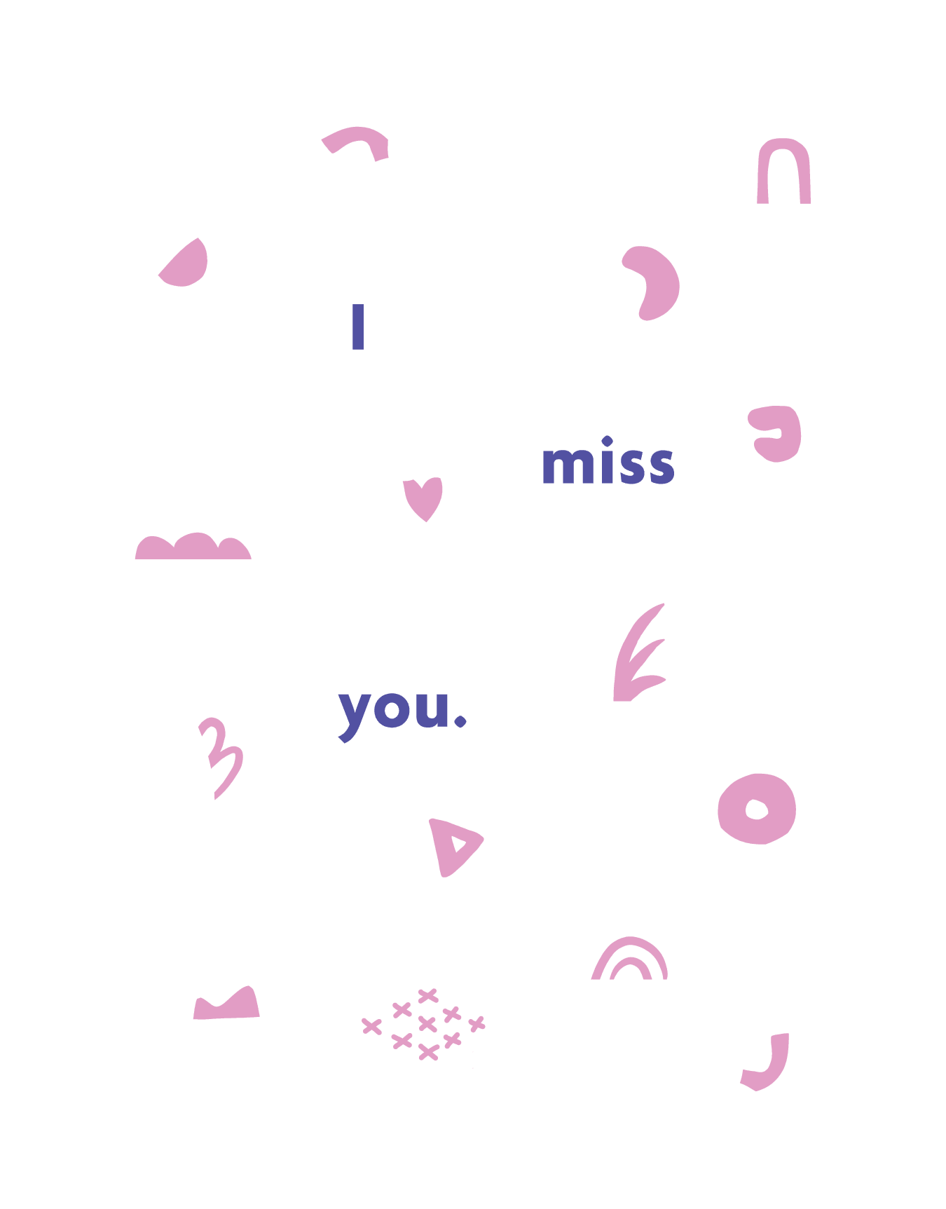 I Miss You