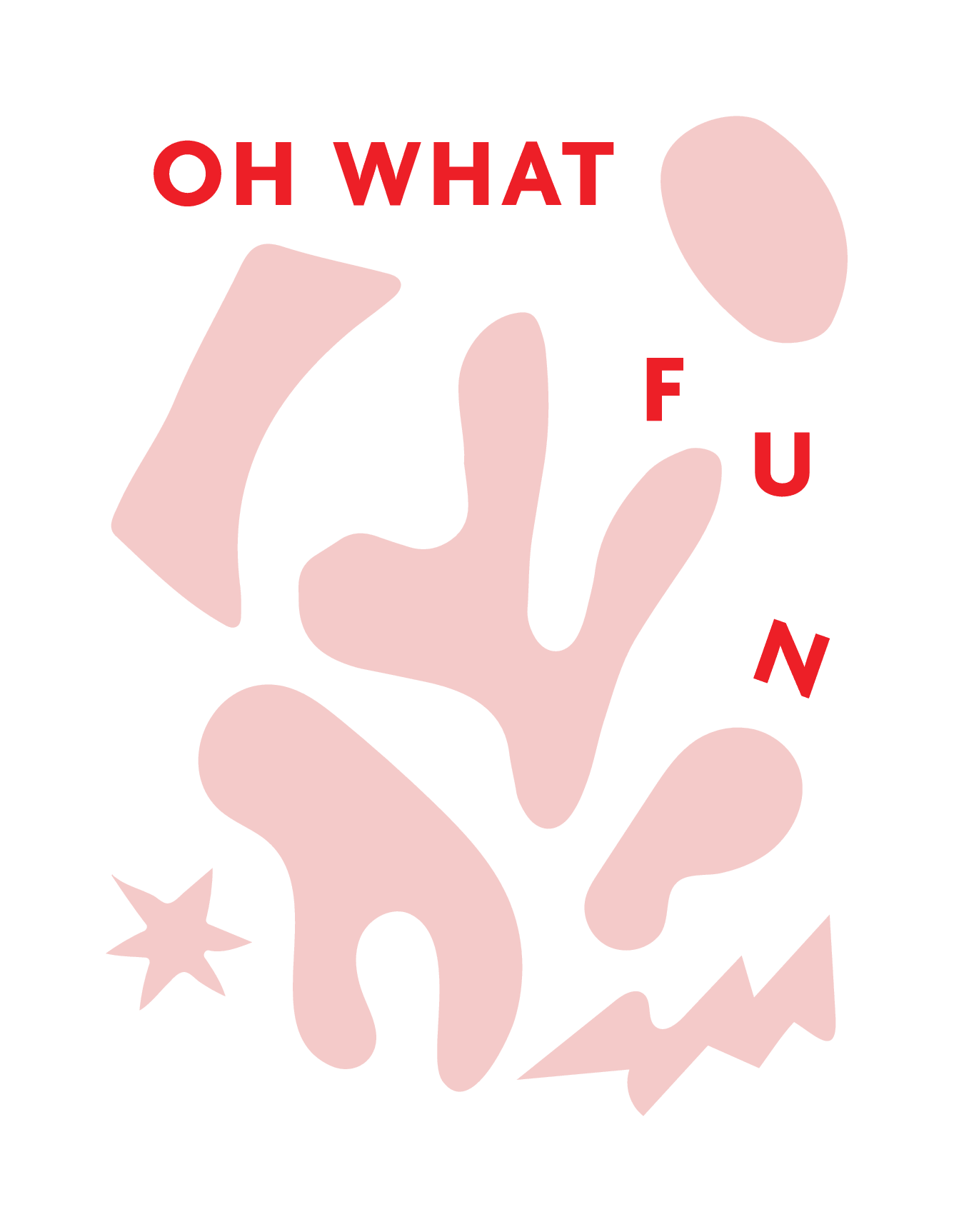Oh What Fun