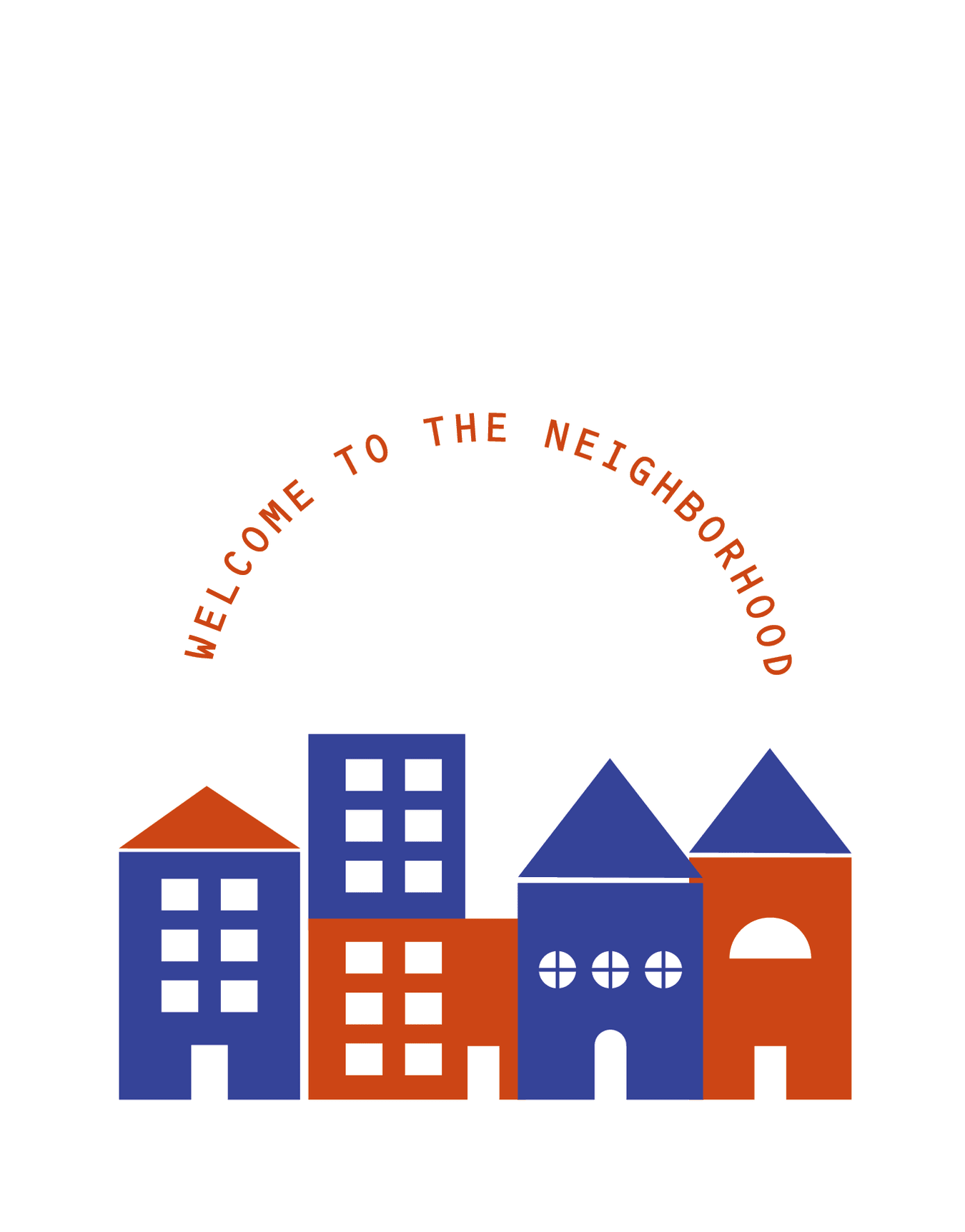 Welcome To The Neighborhood